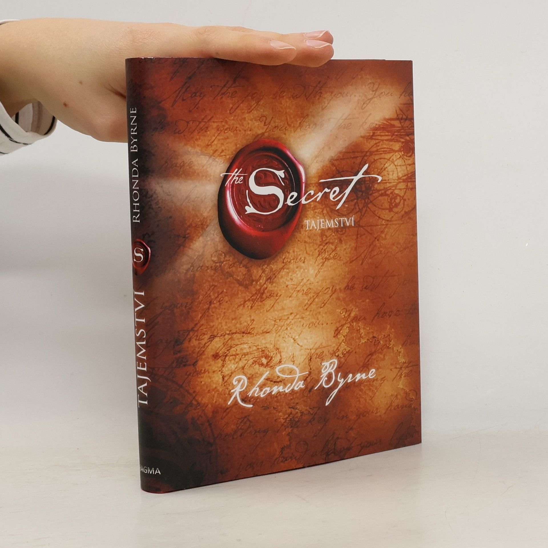 Rhonda Byrne The Secret. Tajemství