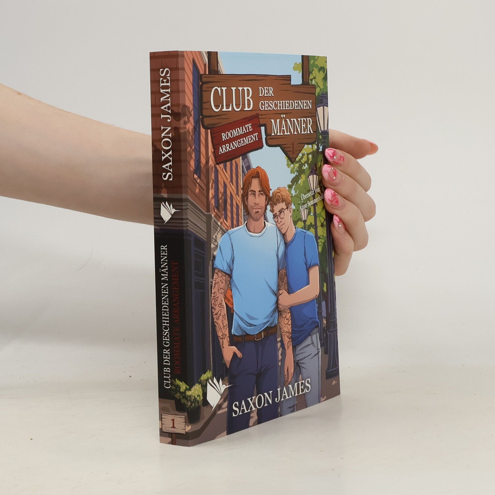 Saxon James Club der Geschiedenen Männer - 1: Roommate Arrangement