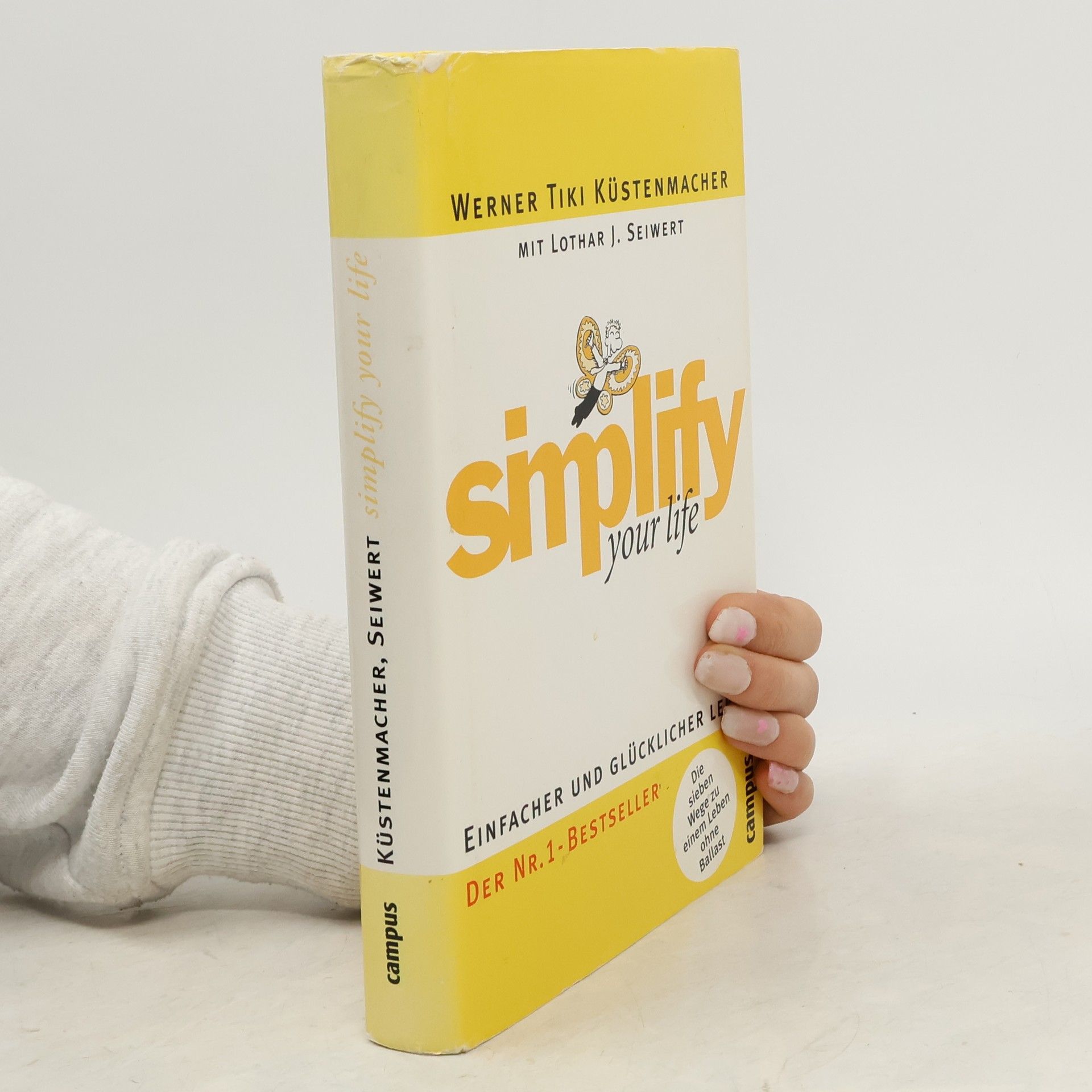 Werner Tiki Küstenmacher Simplify your life