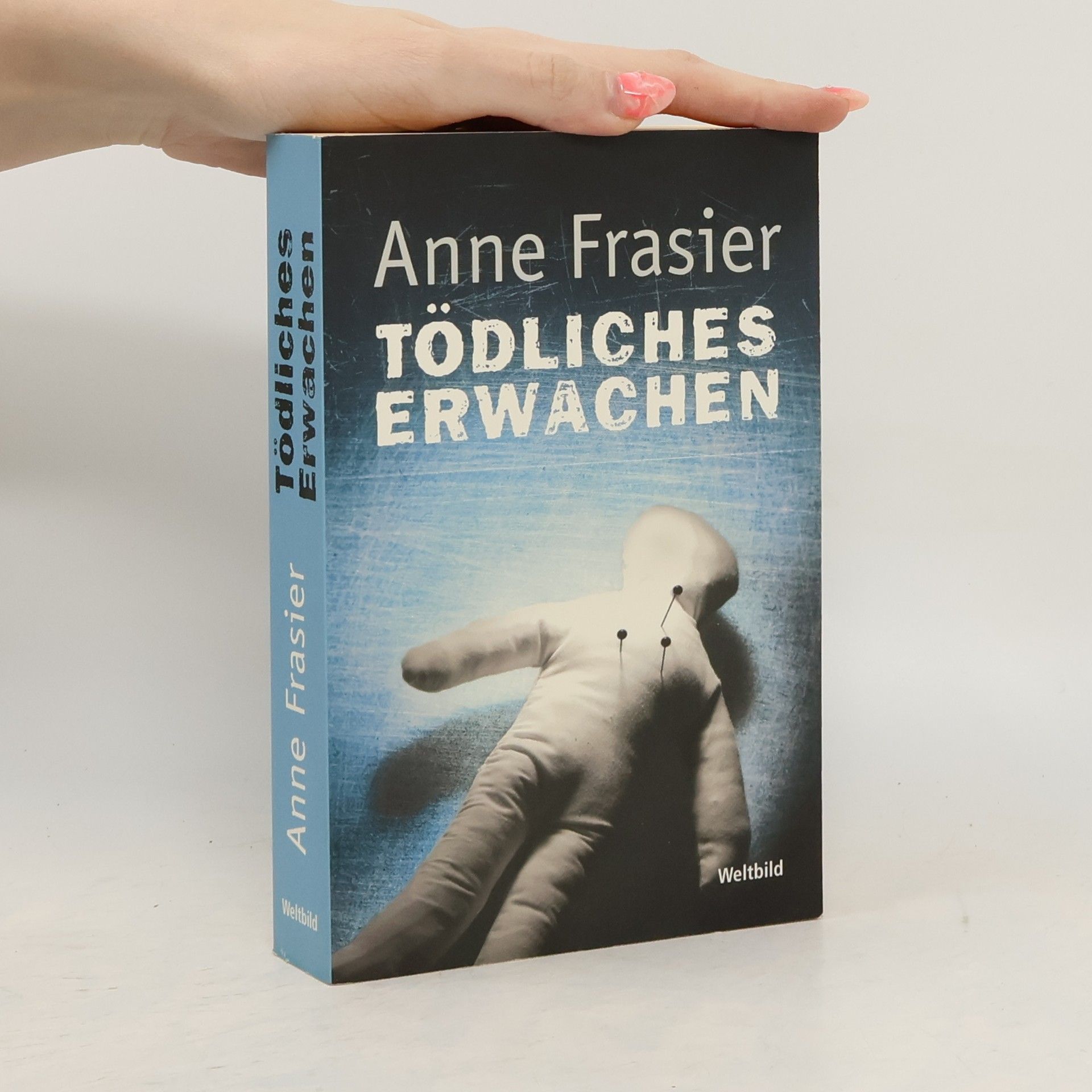 Anne Frasier Tödliches Erwachen