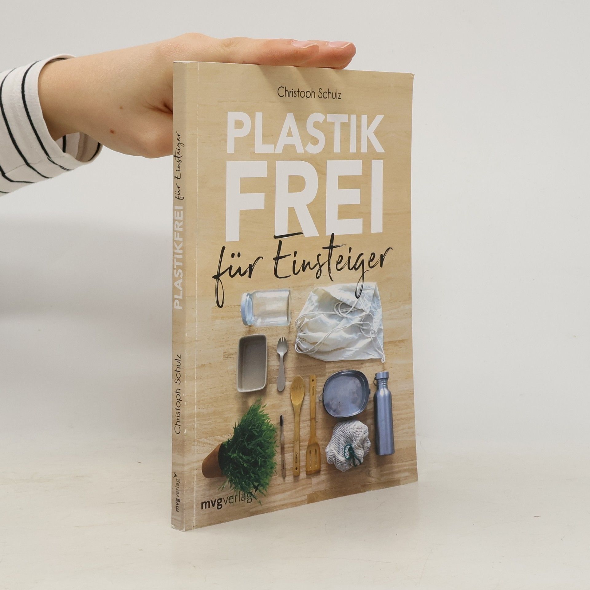 Christoph Schulz Plastikfrei für Einsteiger