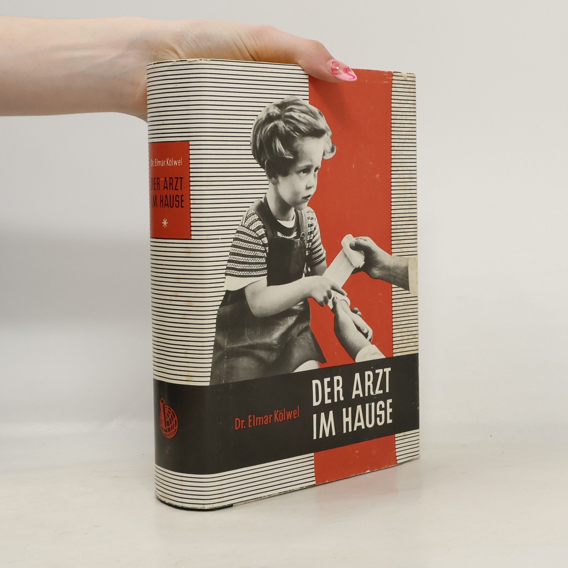 Elmar Kölwel Der Arzt im Hause