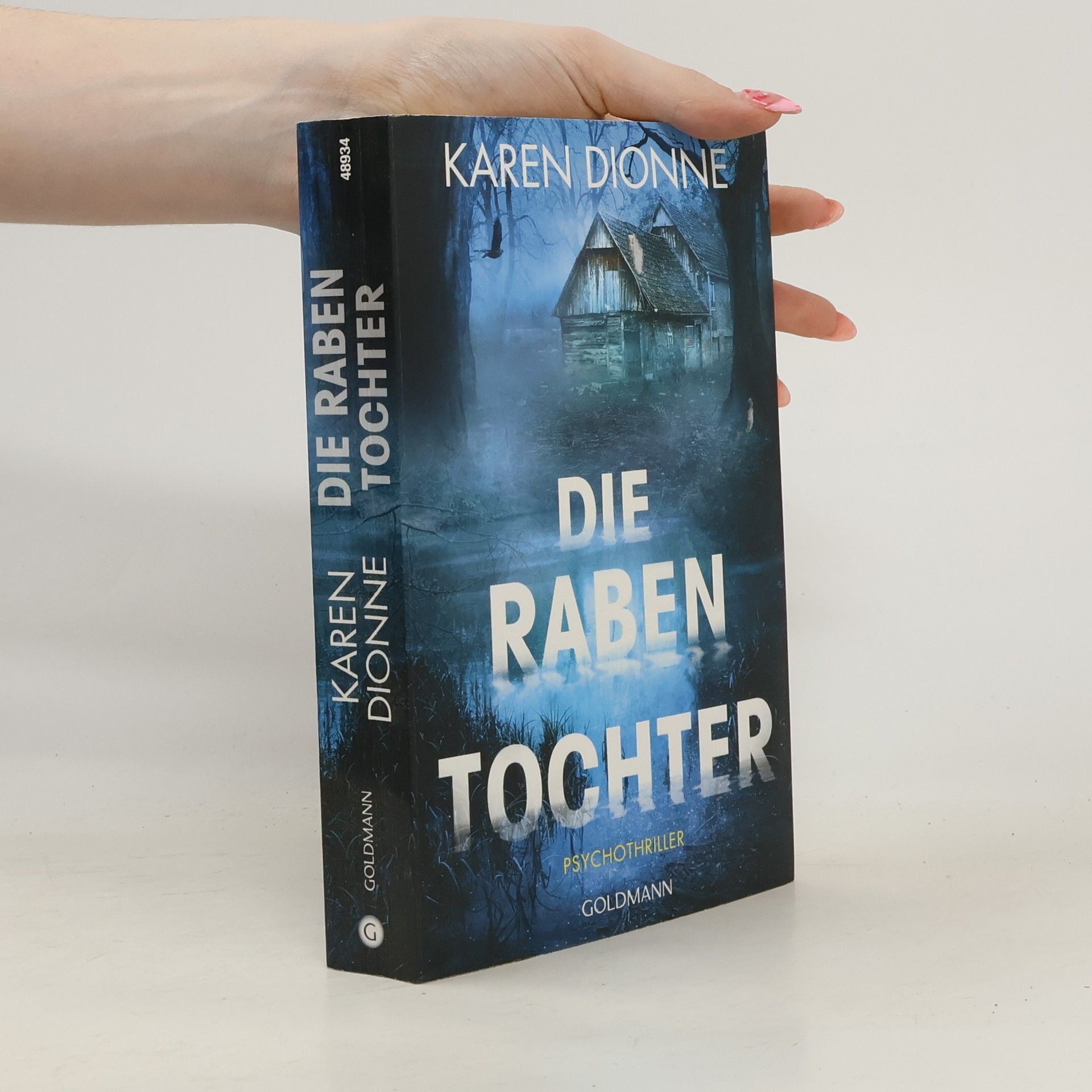 Karen Dionne Die Rabentochter