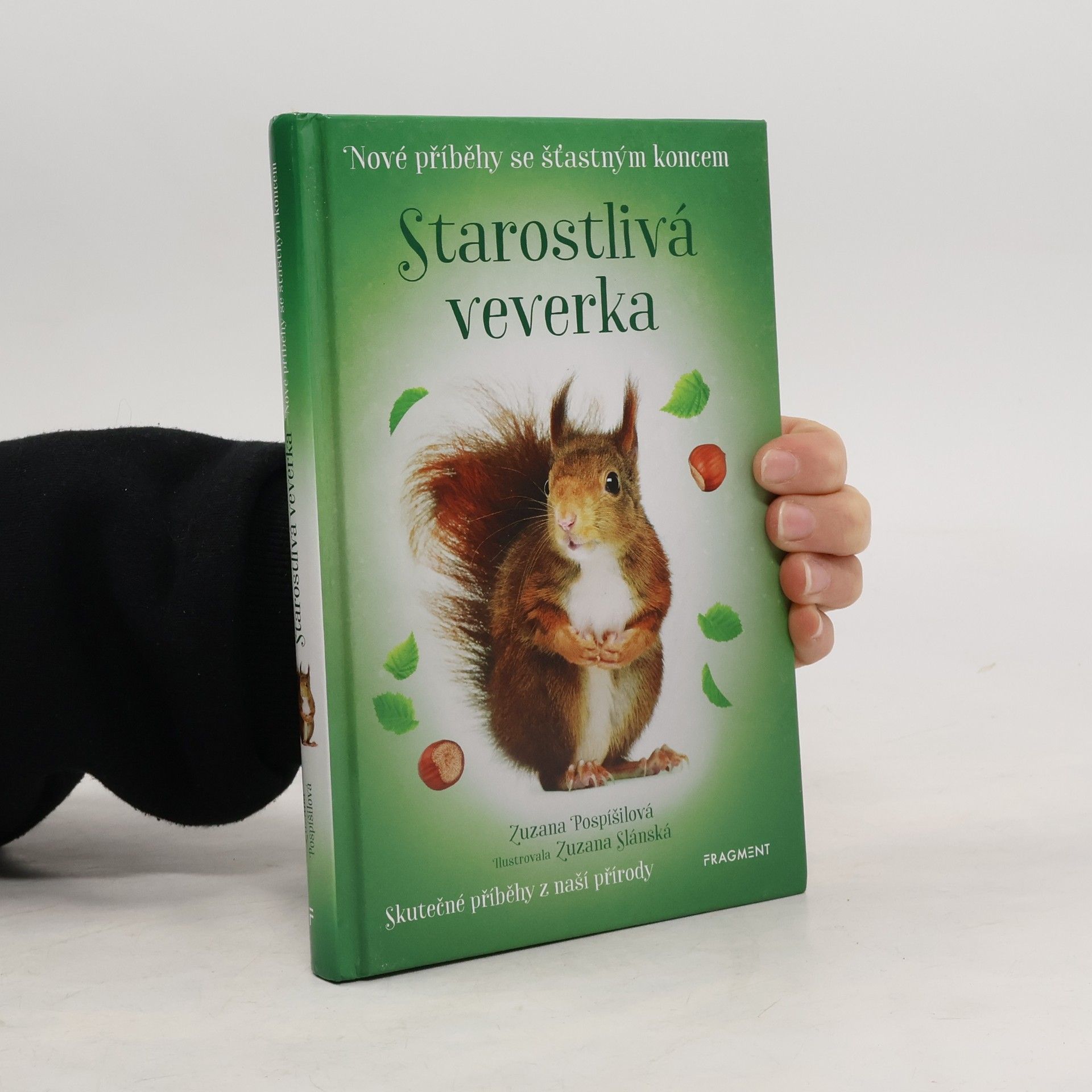 Zuzana Pospíšilová Starostlivá veverka