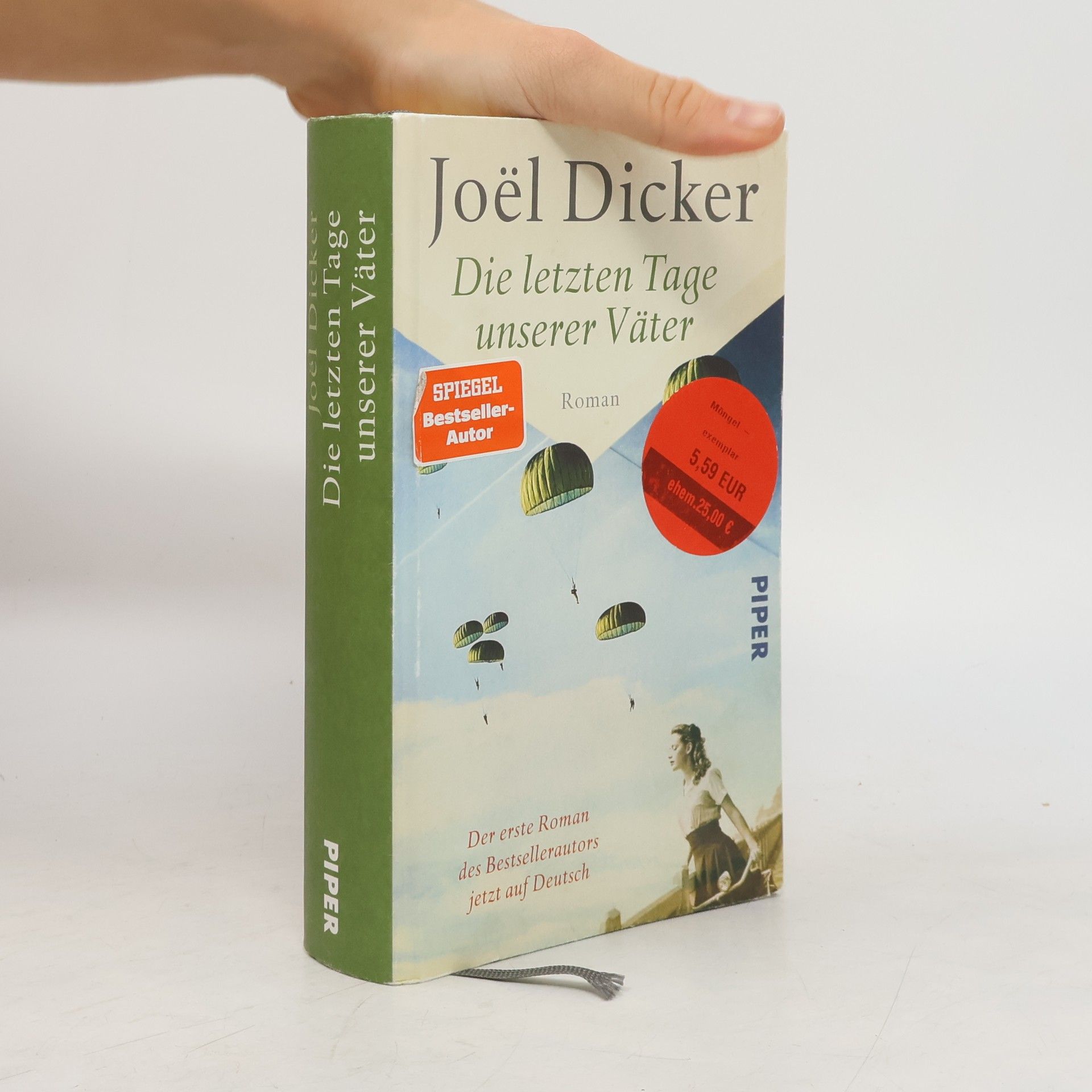 Joël Dicker Die letzten Tage unserer Väter