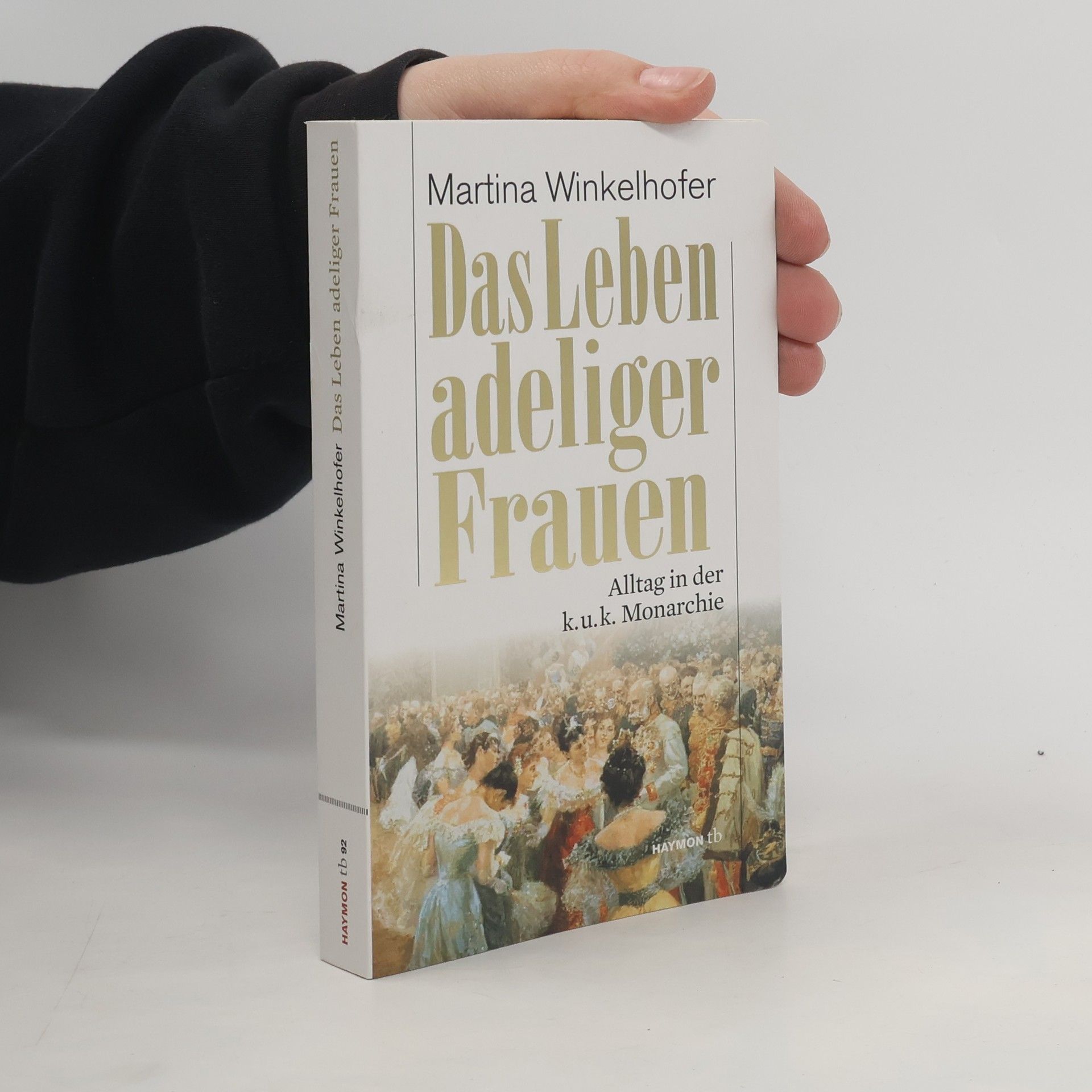 Martina Winkelhofer Das Leben adeliger Frauen