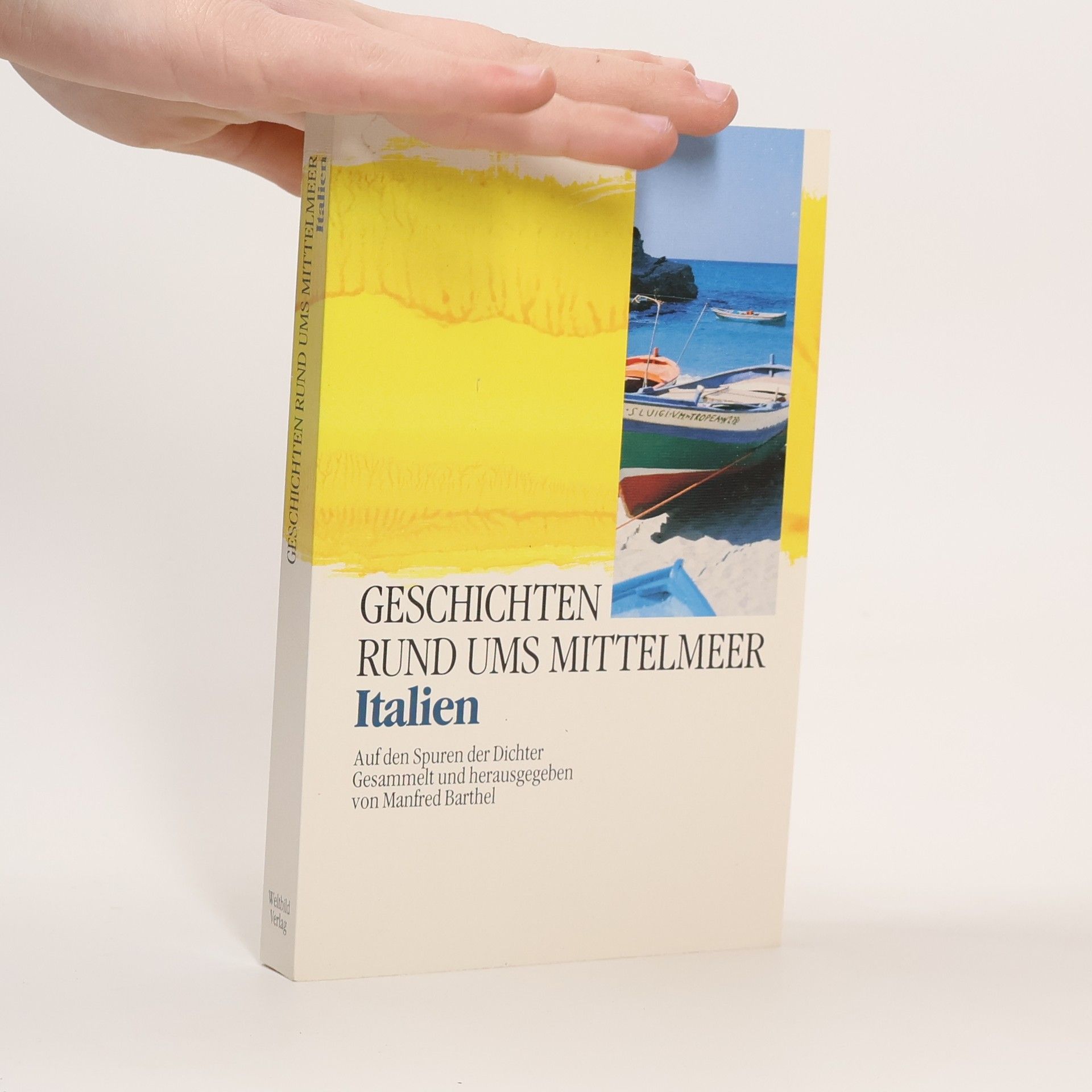 Auteurscollectief Geschichten rund ums Mittelmeer. Griechenland, Türkei, Zypern, Malta