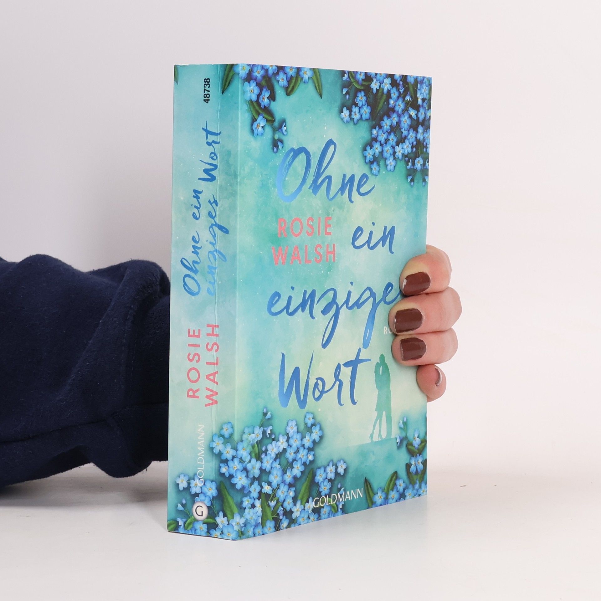 Rosie Walsh Ohne ein einziges Wort