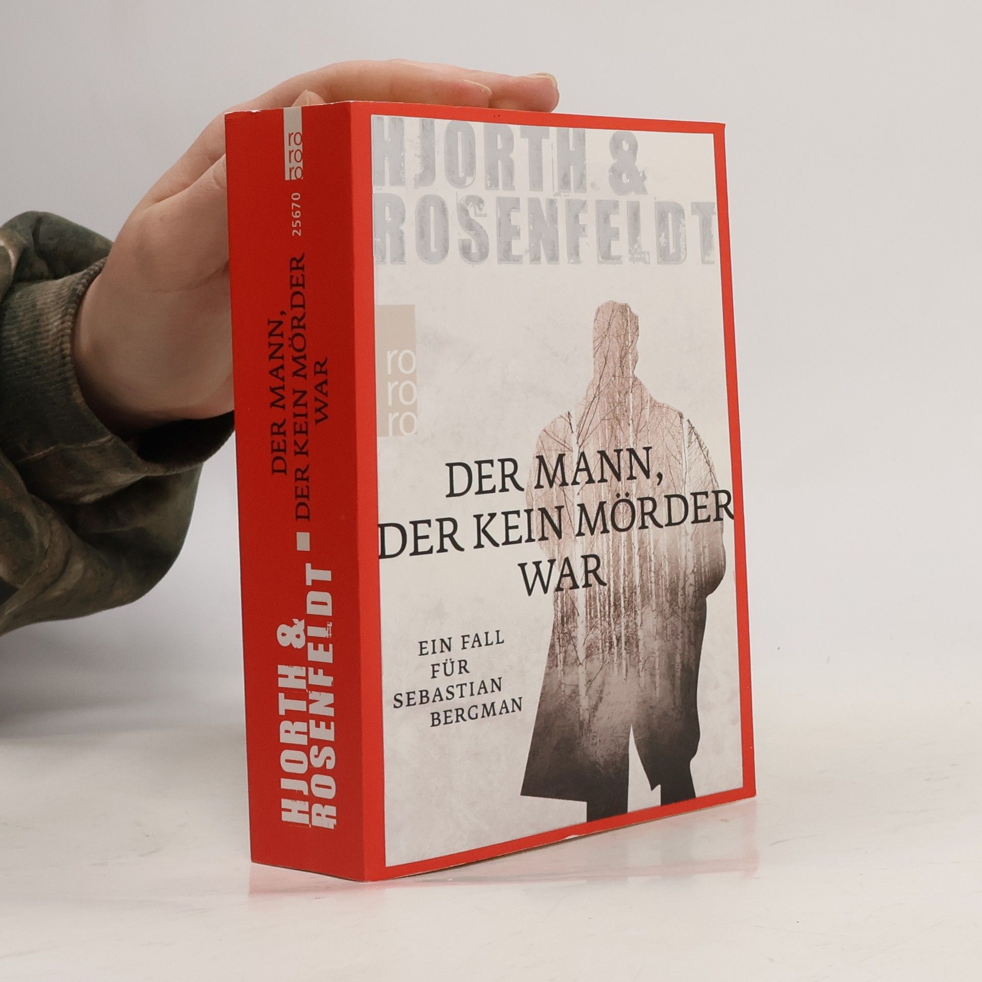 Michael Hjorth Der Mann, der kein Mörder war