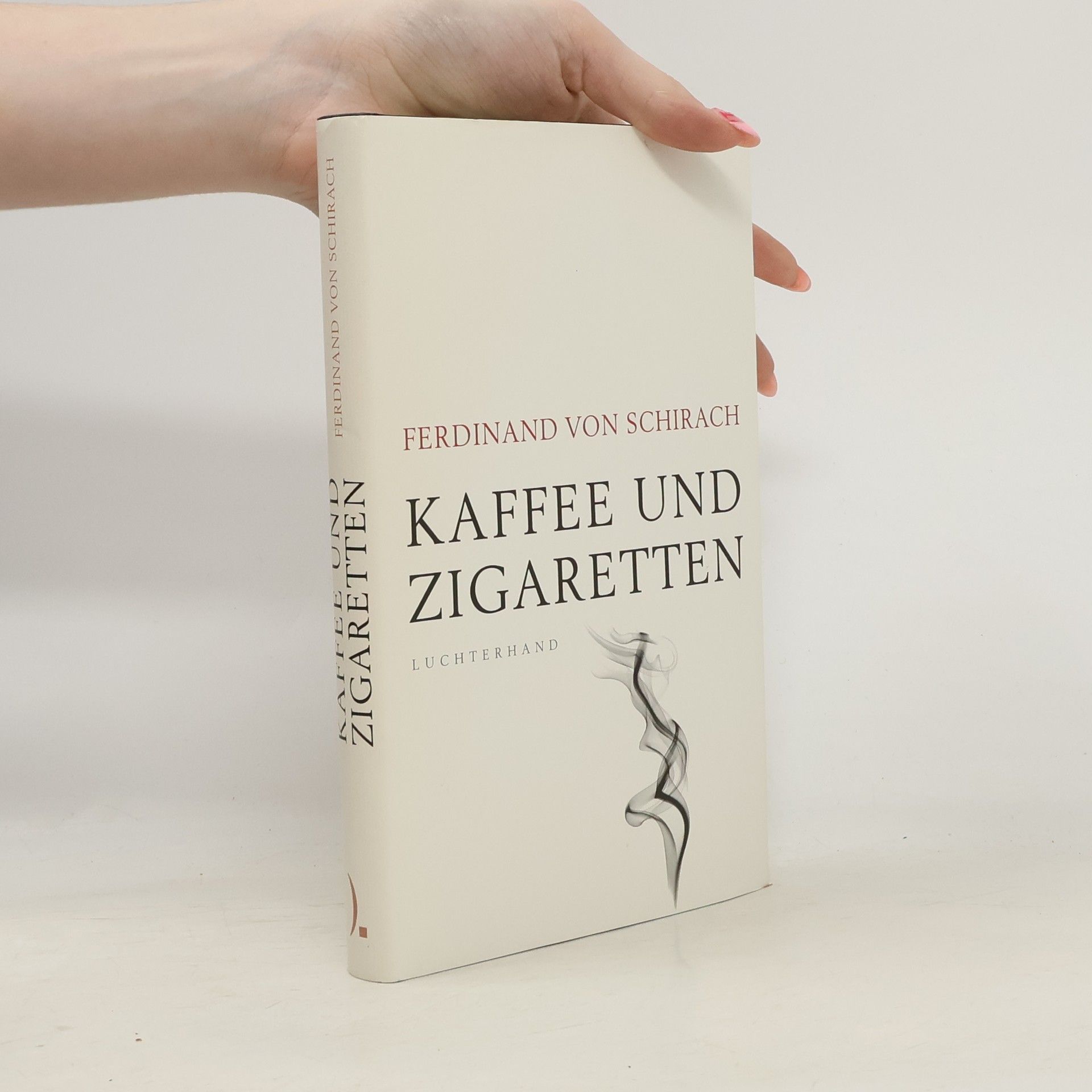 Ferdinand von Schirach Kaffee und Zigaretten