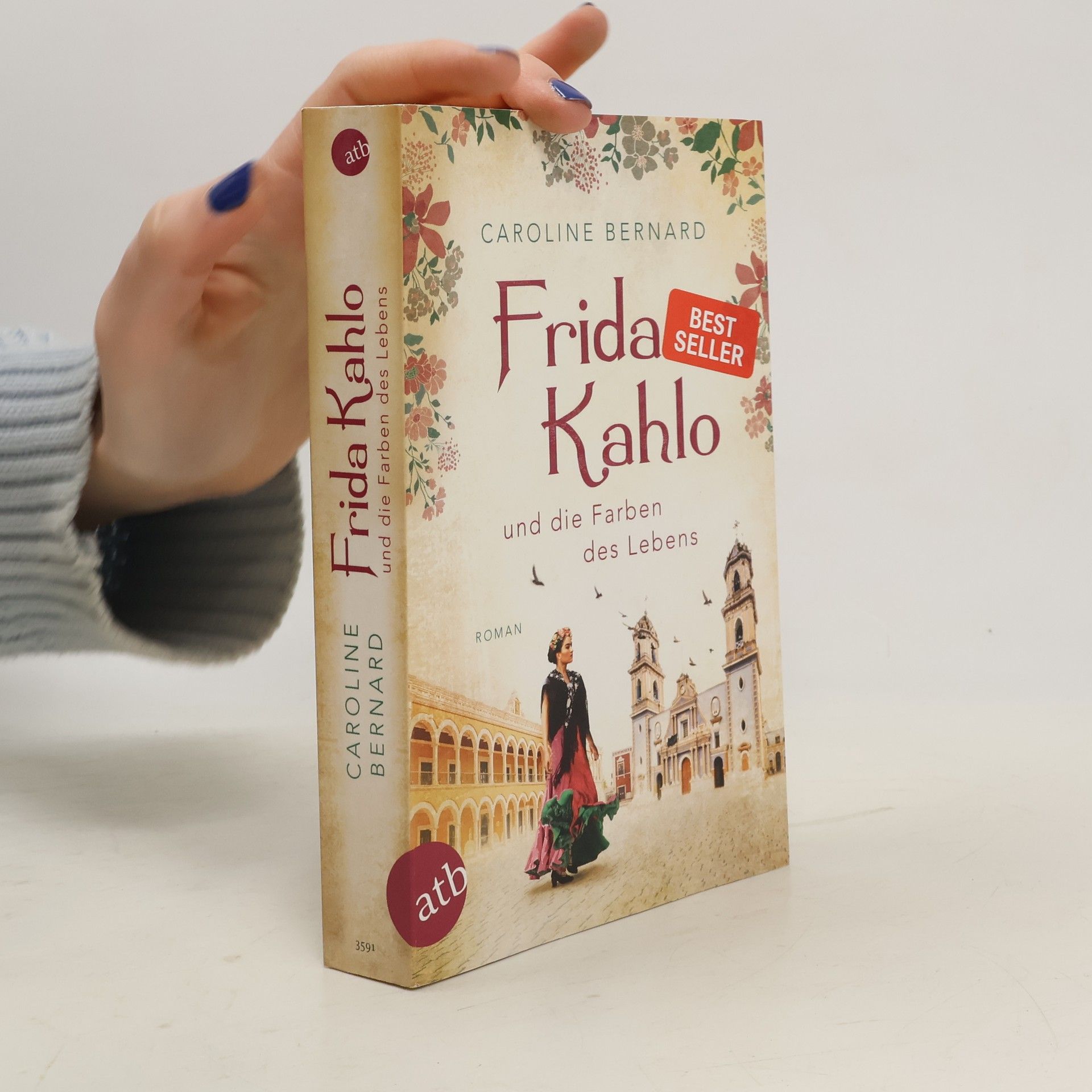 Caroline Bernard Frida Kahlo und die Farben des Lebens