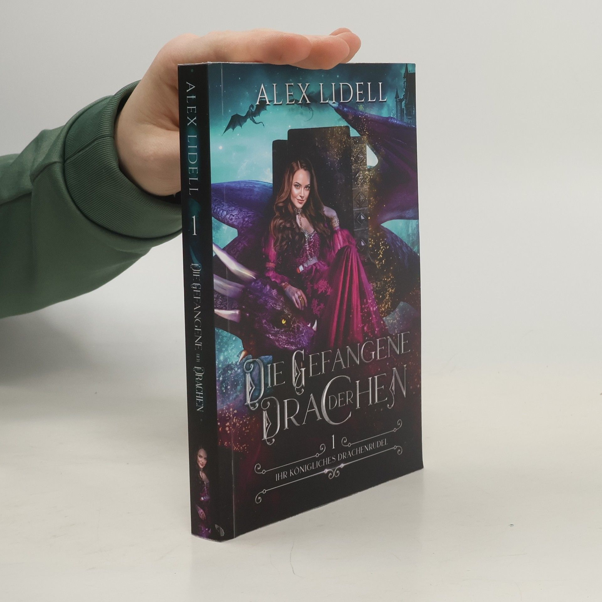Ihr Königliches Drachenrudel - 1: Die Gefangene der Drachen