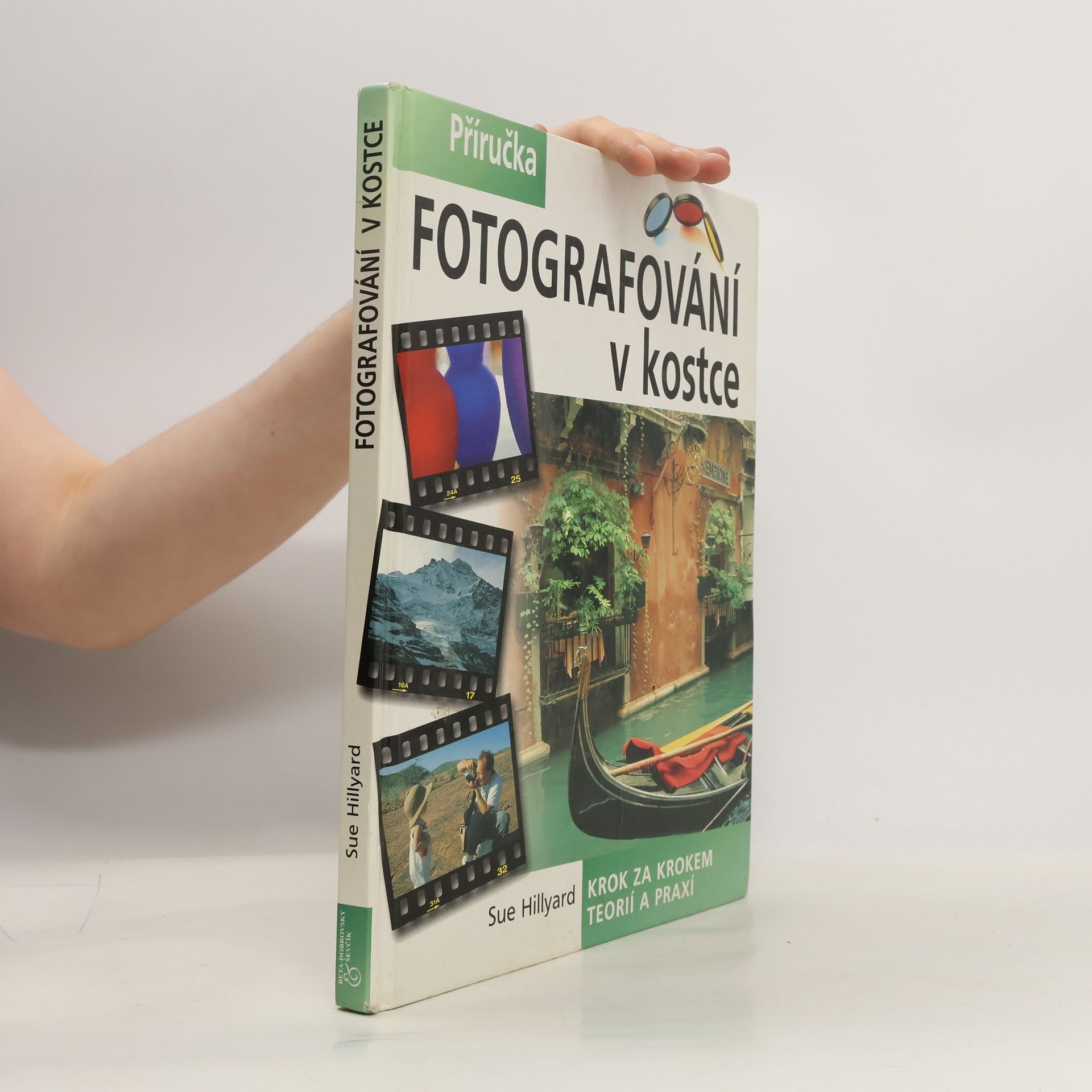 Sue Hillyard Fotografování v kostce