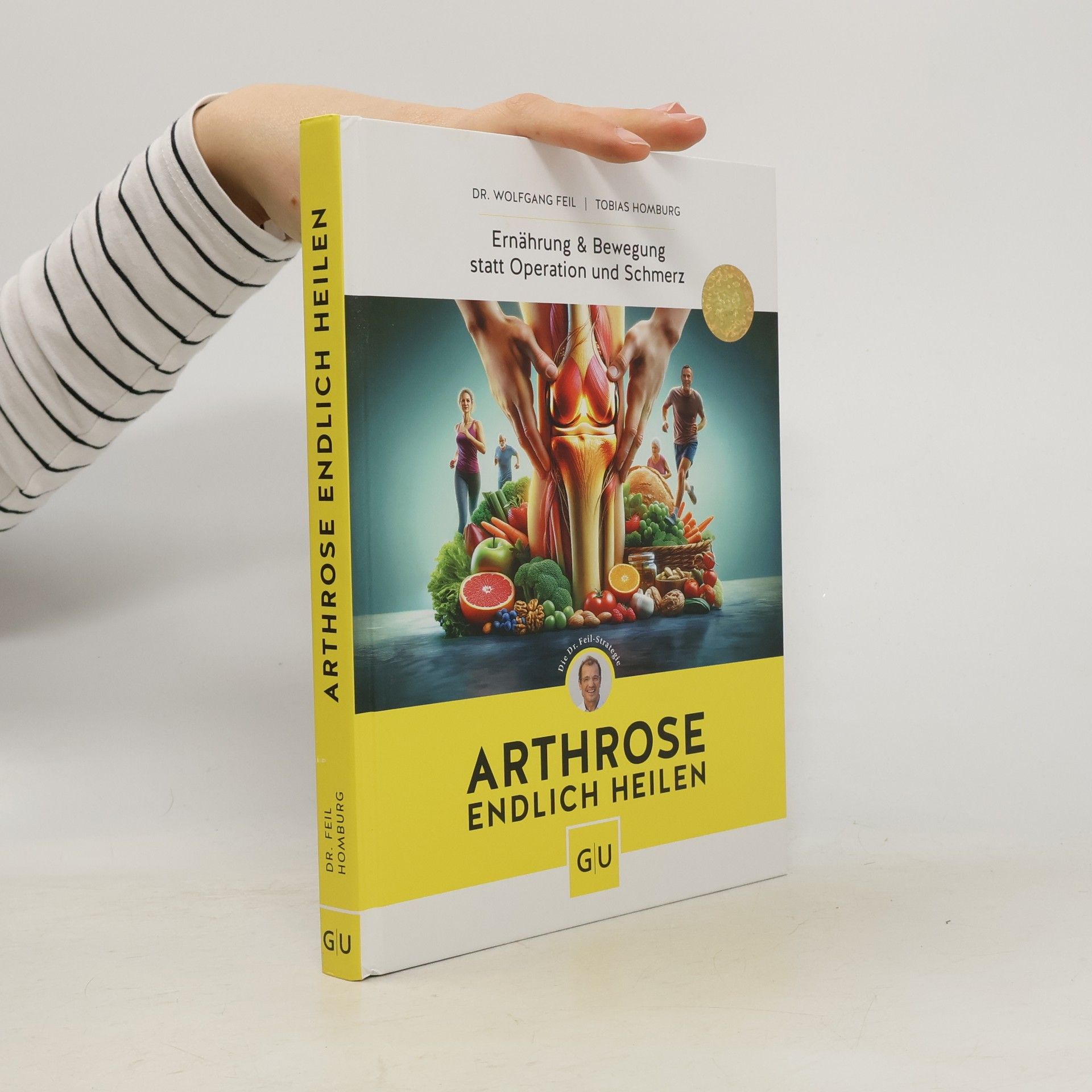 Wolfgang Feil Arthrose endlich heilen