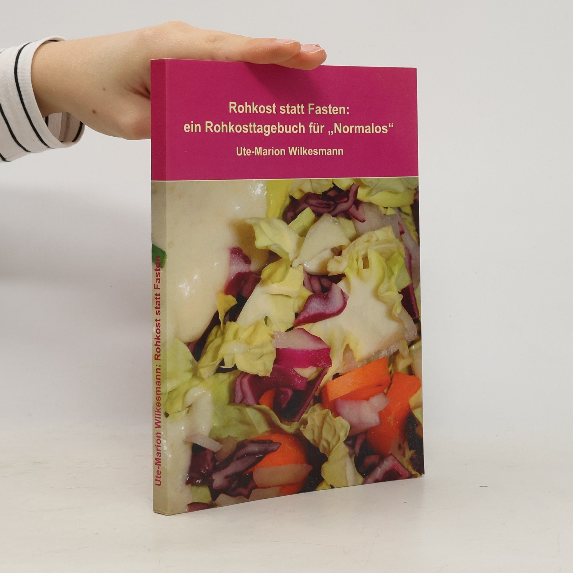 Rohkost statt Fasten
