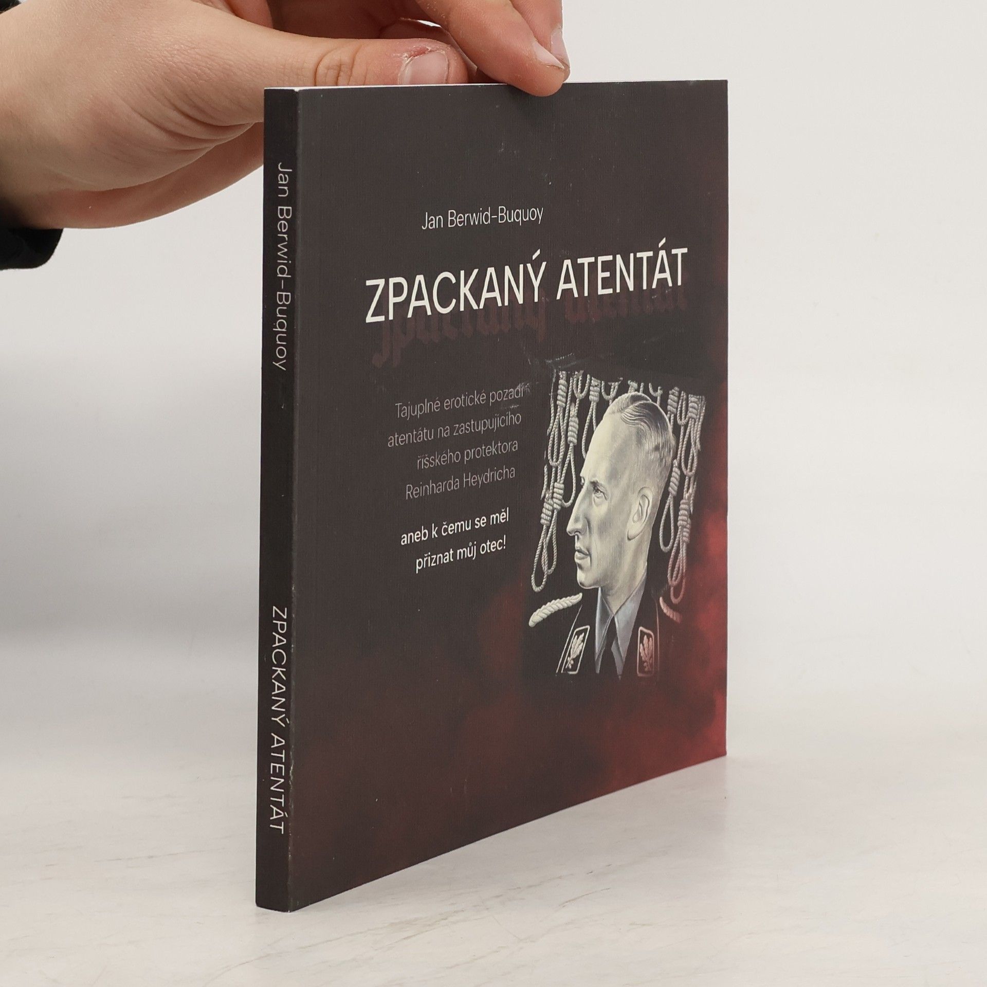 Jan Berwid-Buquoy Zpackaný atentát