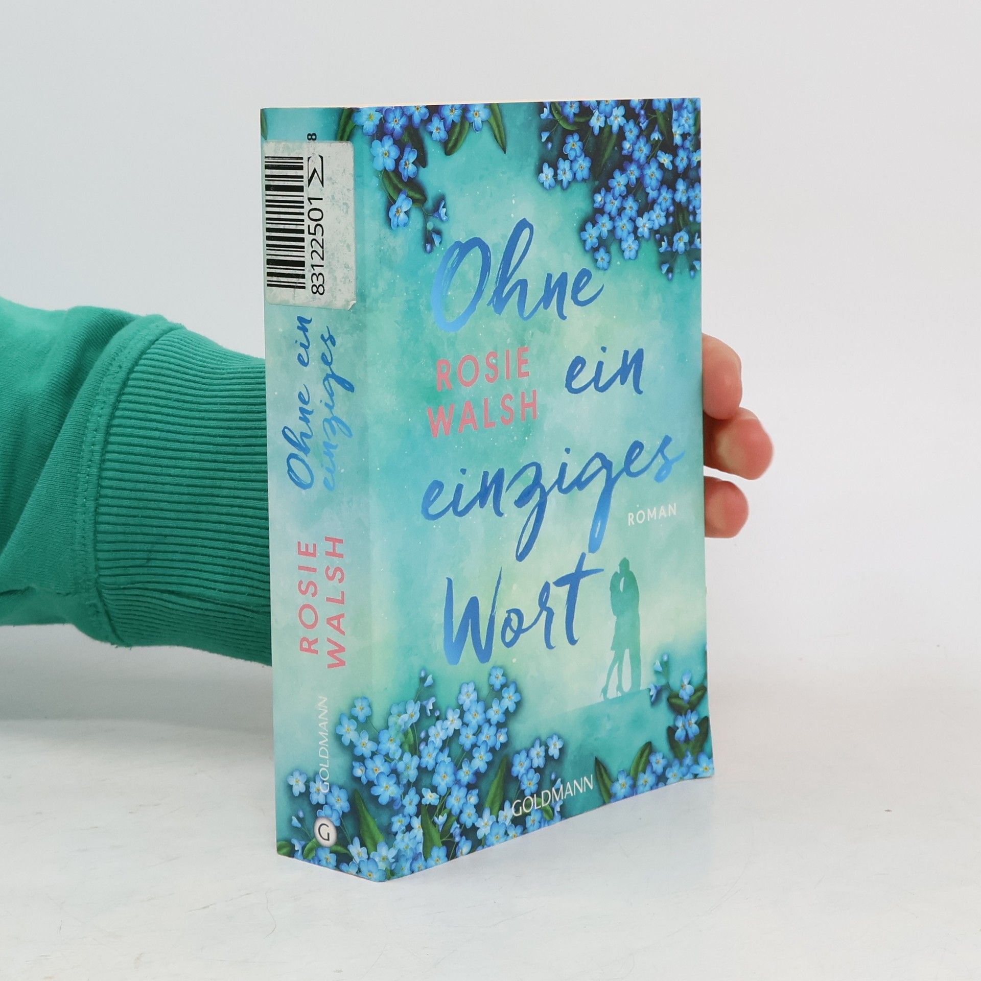 Rosie Walsh Ohne ein einziges Wort