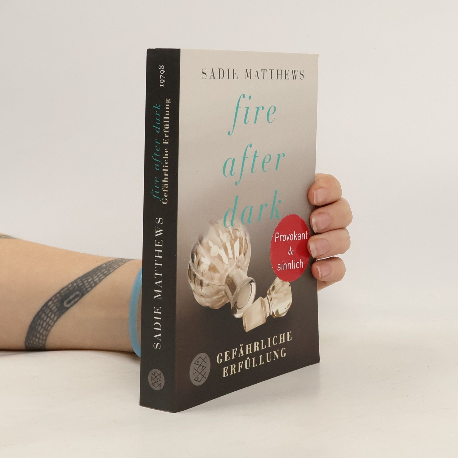 Sadie Matthews Fire after Dark - Gefährliche Erfüllung