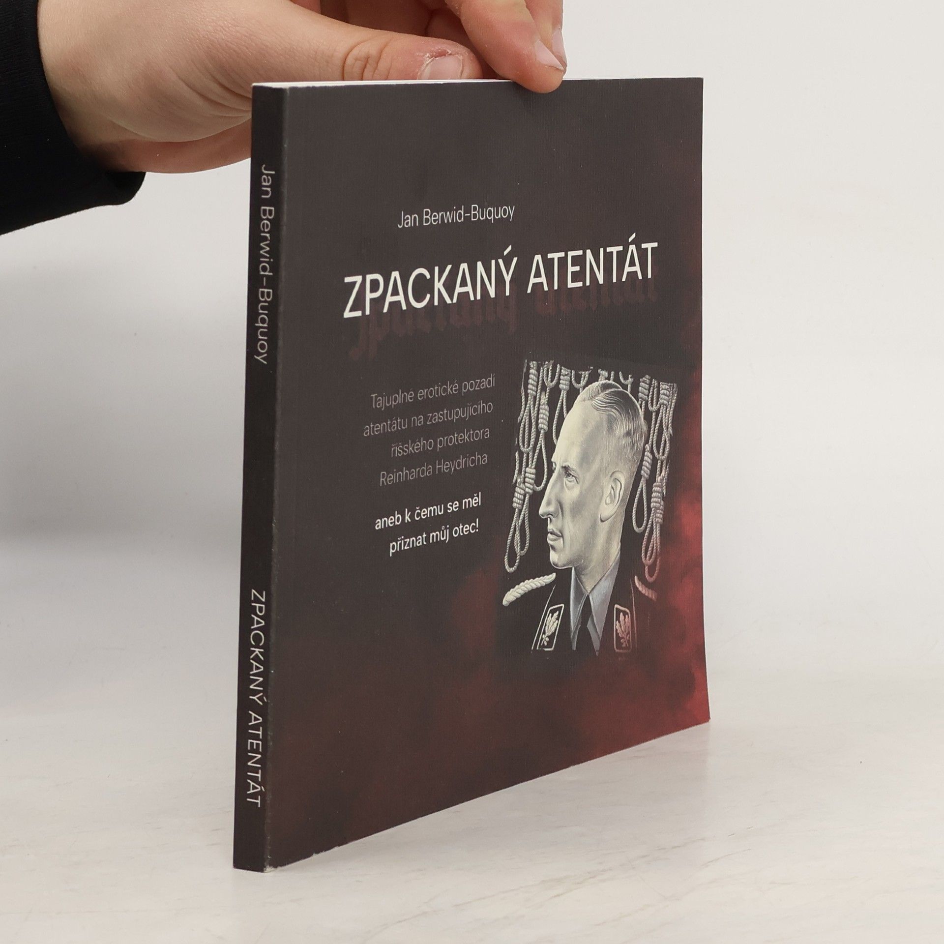 Jan Berwid-Buquoy Zpackaný atentát