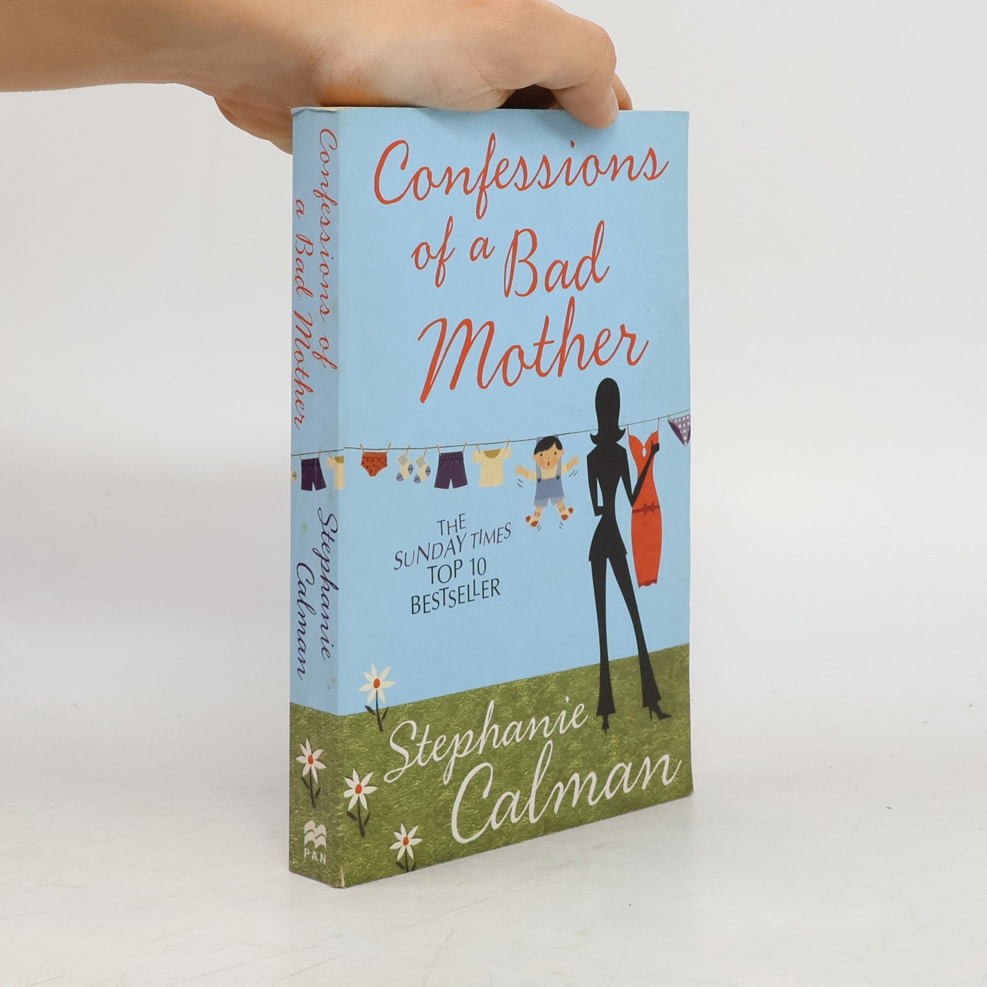 Stephanie Calman Confessions of a Bad Mother