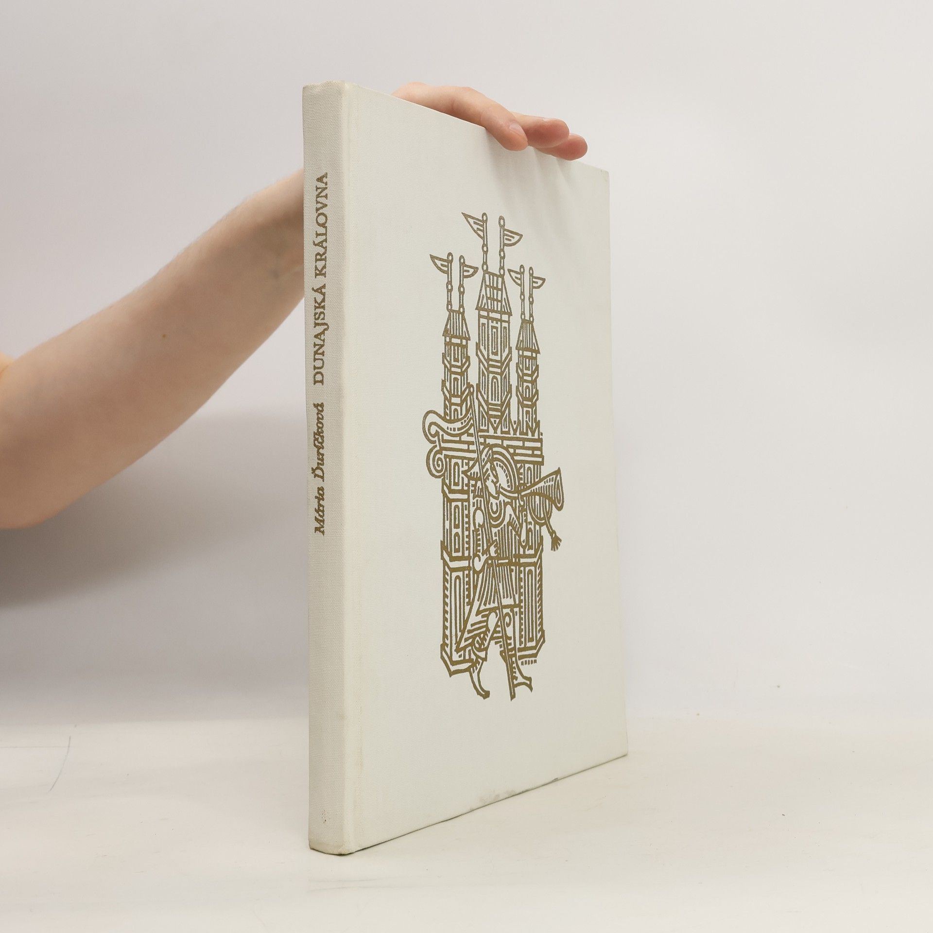 Mária Ďuríčková Dunajská královna