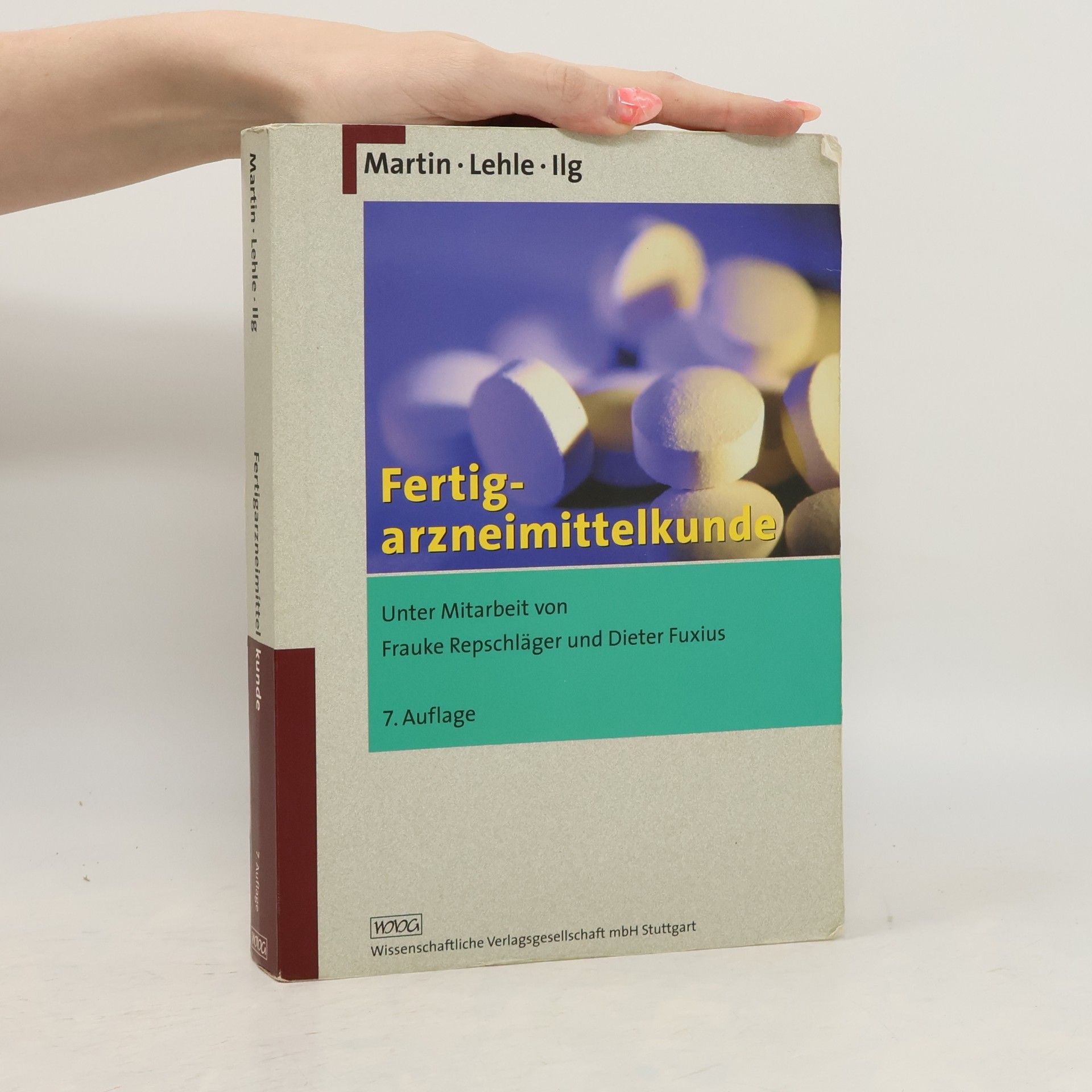 Fertigarzneimittelkunde - 7. Auflage