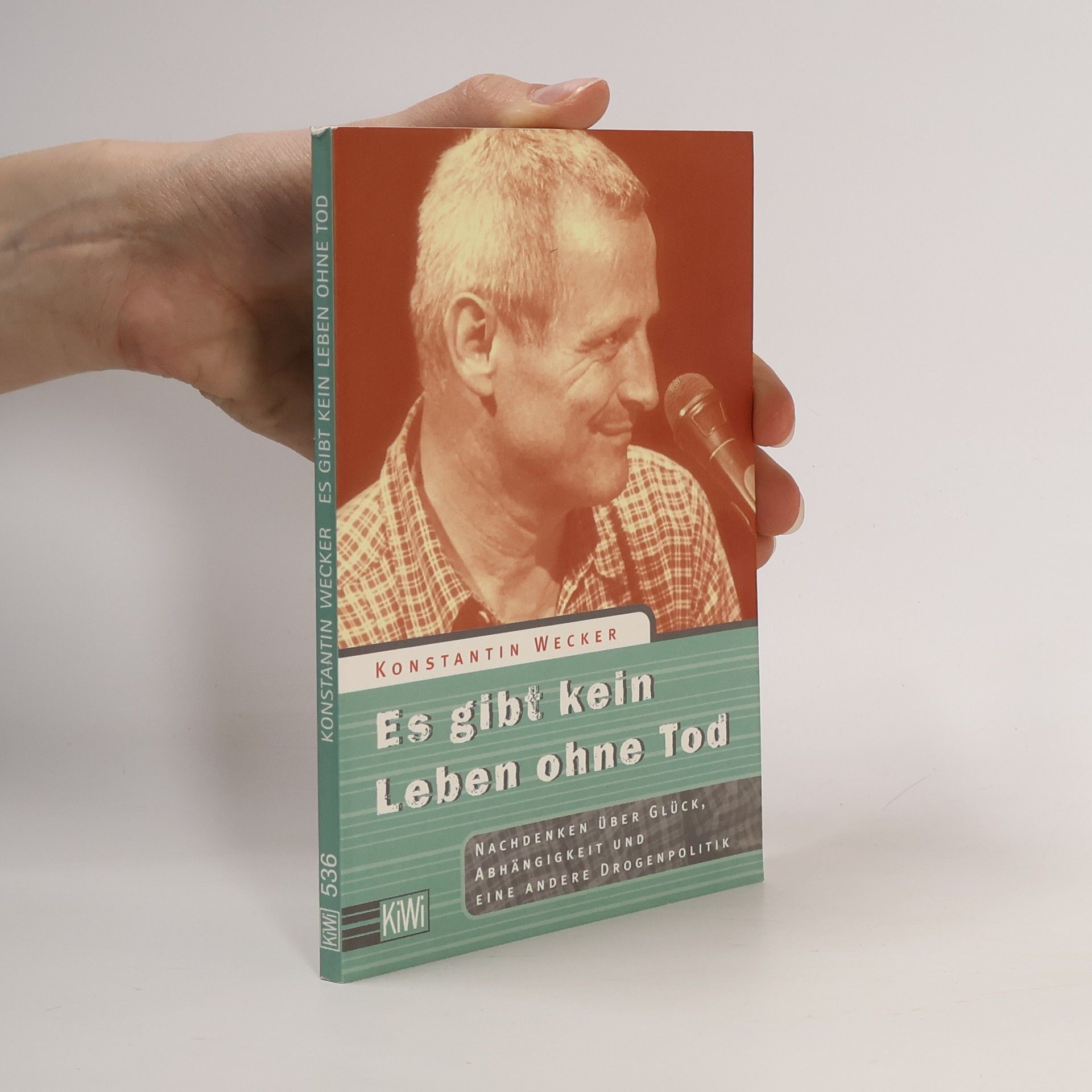 Konstantin Wecker Es gibt kein Leben ohne Tod