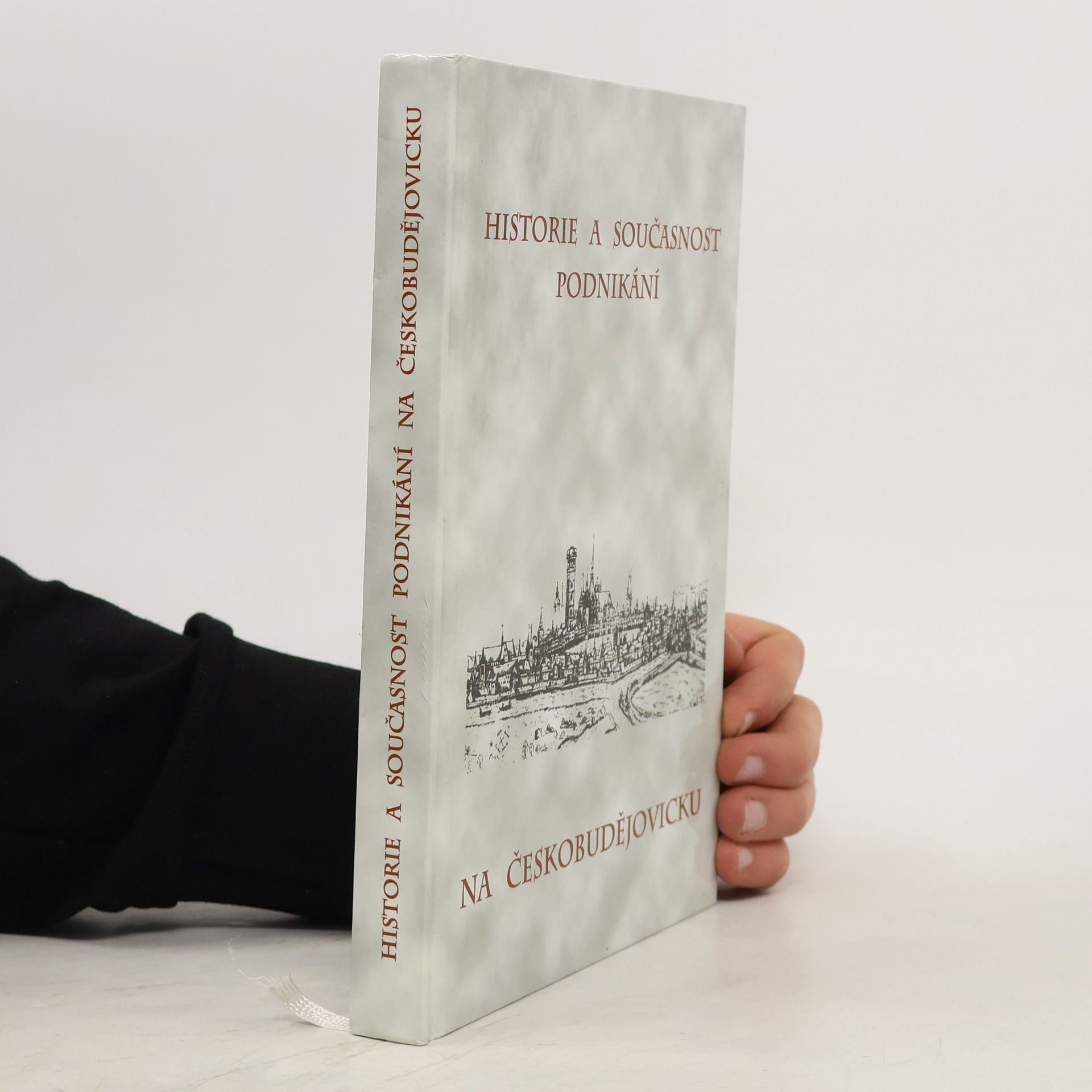 Auteurscollectief Historie a současnost podnikání na Českobudějovicku