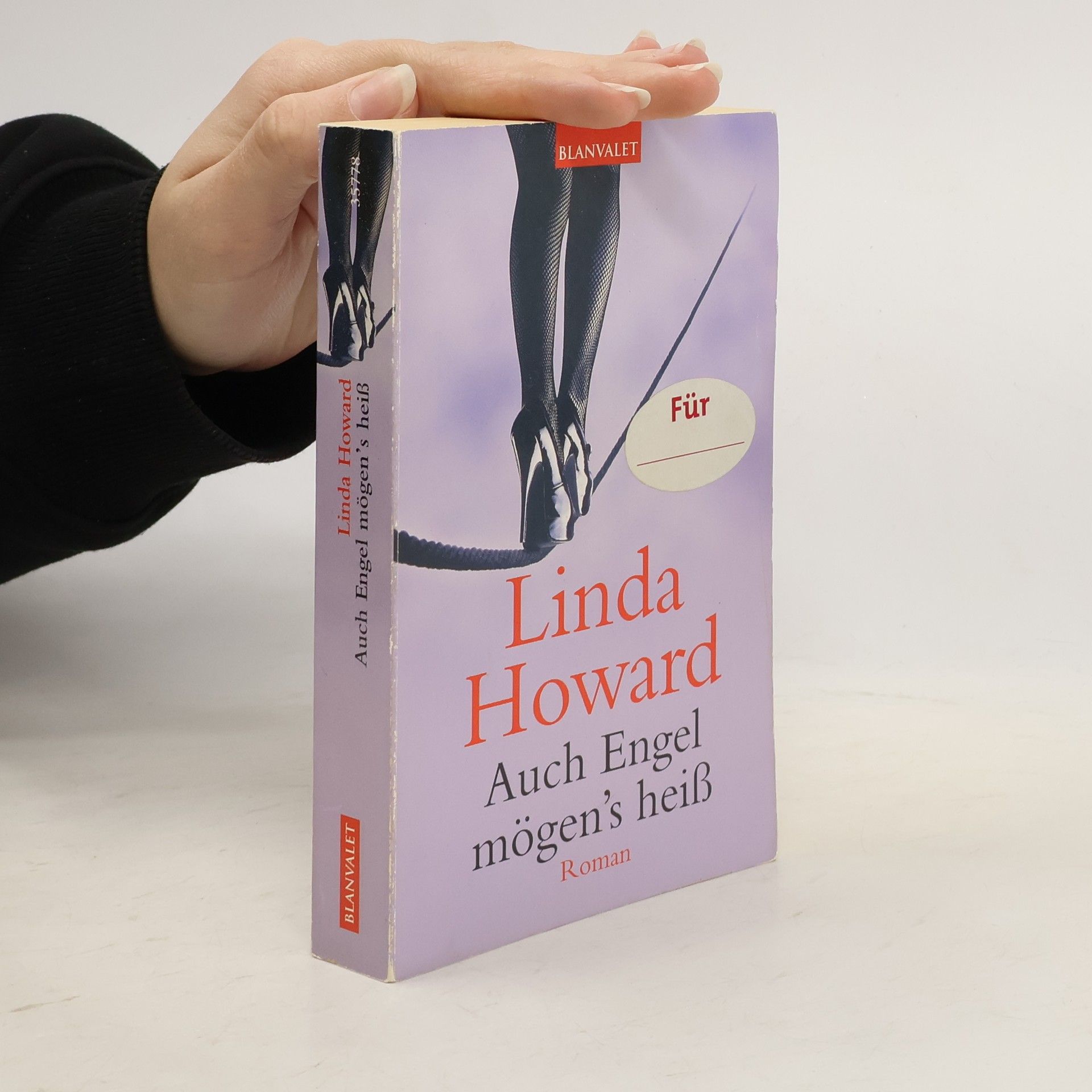 Linda Howard Auch Engel mögen's heiß