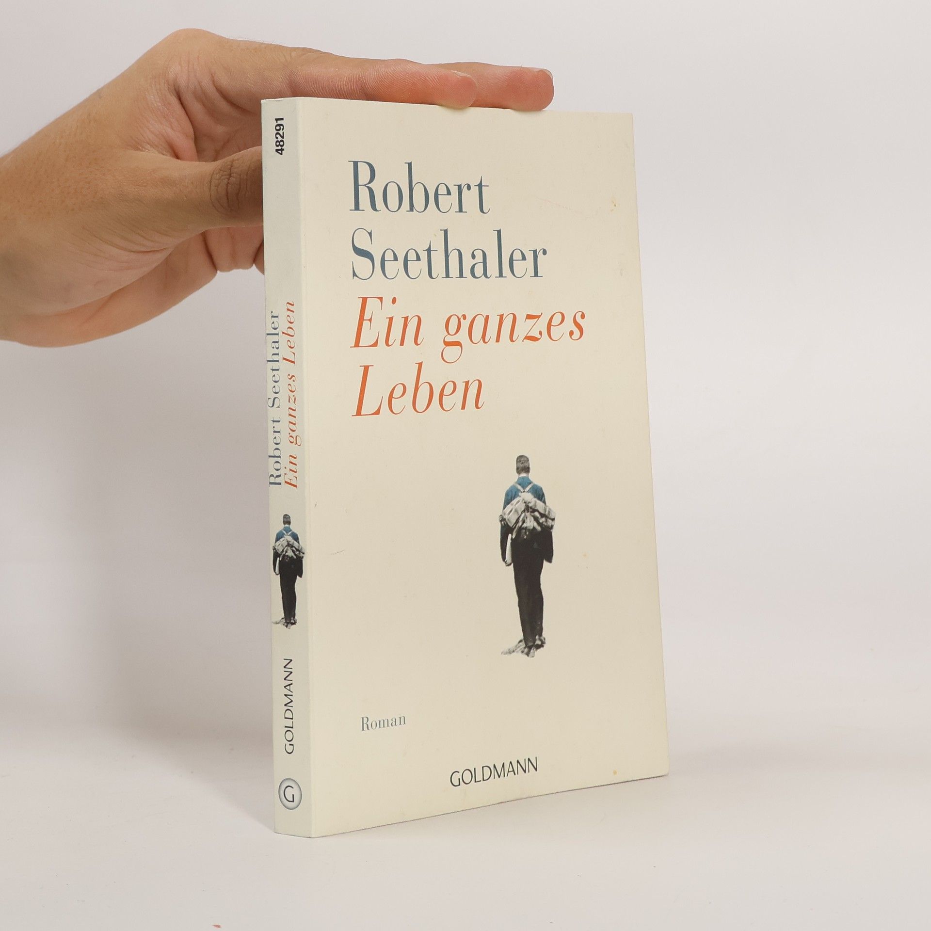 Robert Seethaler Ein ganzes Leben