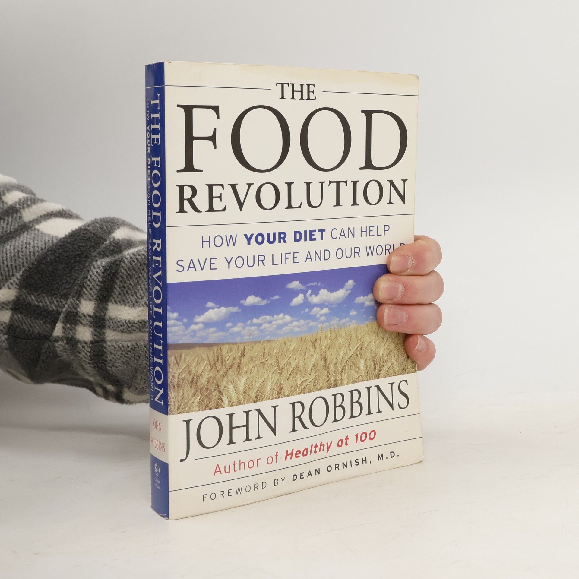 John Robbins The Food Revolution