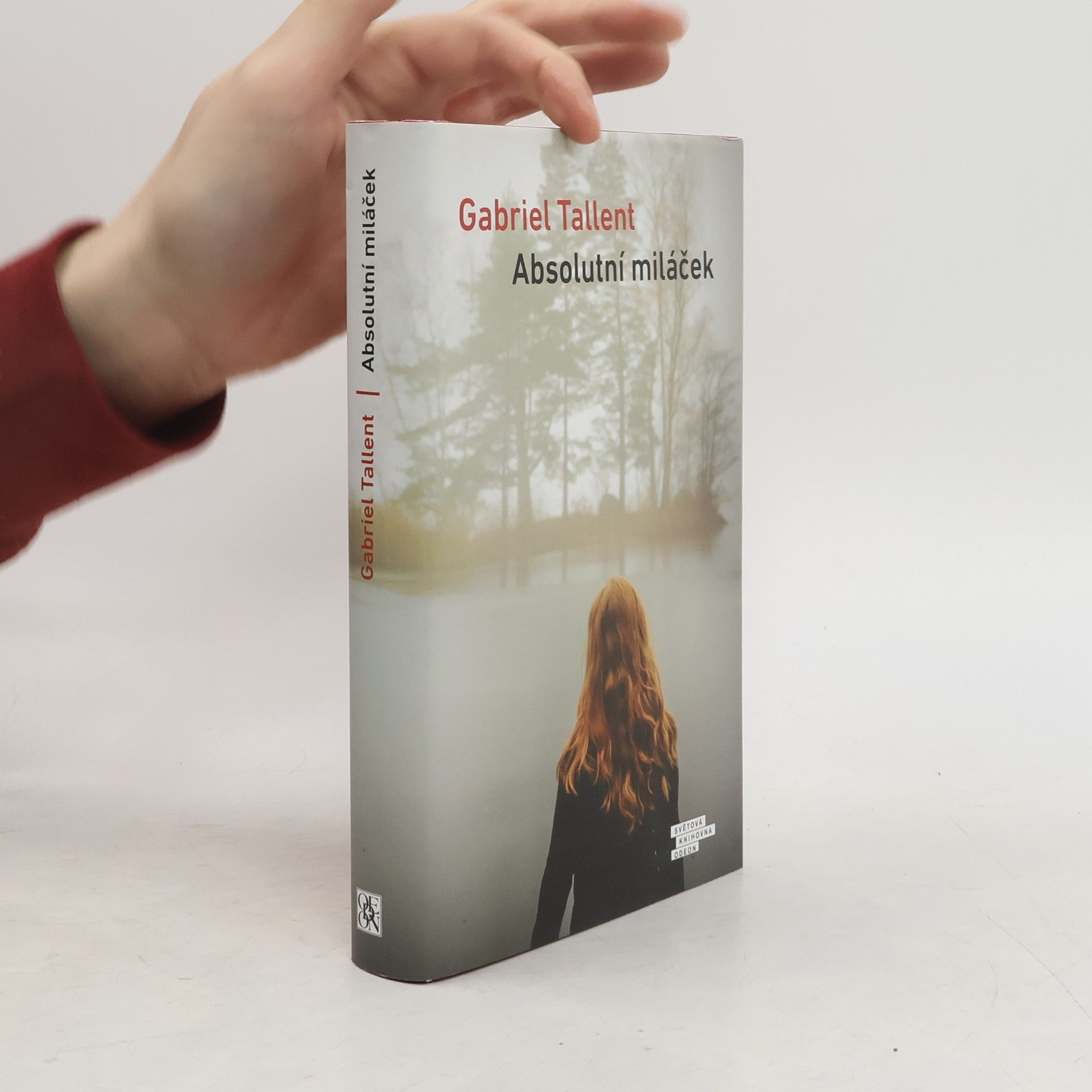 Gabriel Tallent Absolutní miláček