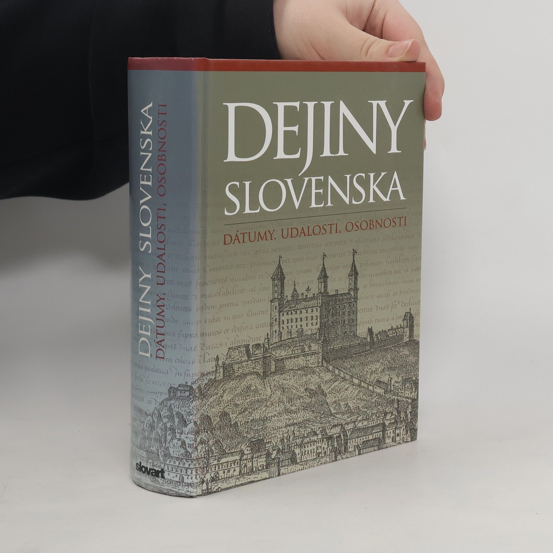 František Honzák Dejiny Slovenska: dátumy, udalosti, osobnosti