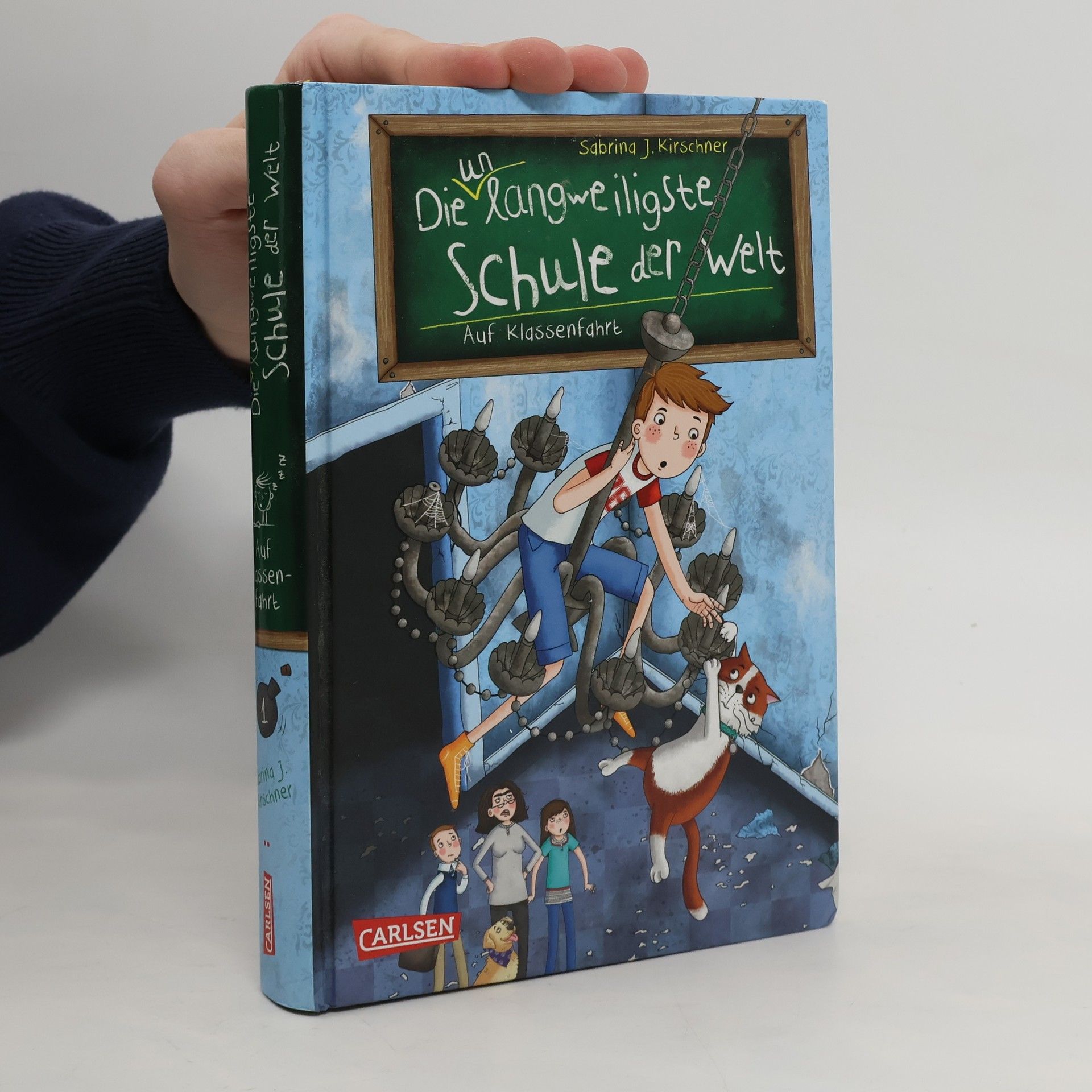 Sabrina J. Kirschner Die unlangweiligste Schule der Welt 1: Auf Klassenfahrt