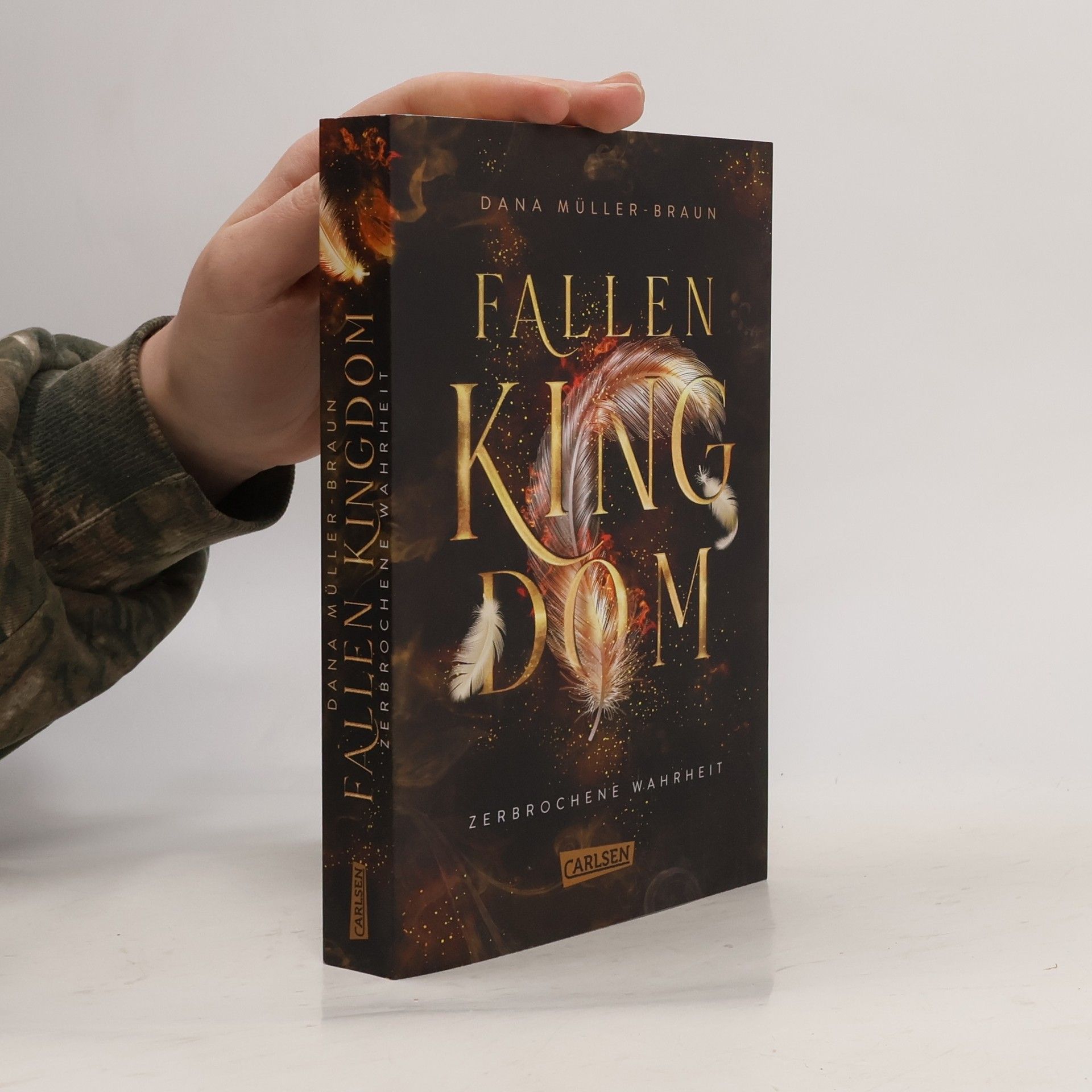 Dana Müller-Braun Fallen Kingdom 2: Zerbrochene Wahrheit