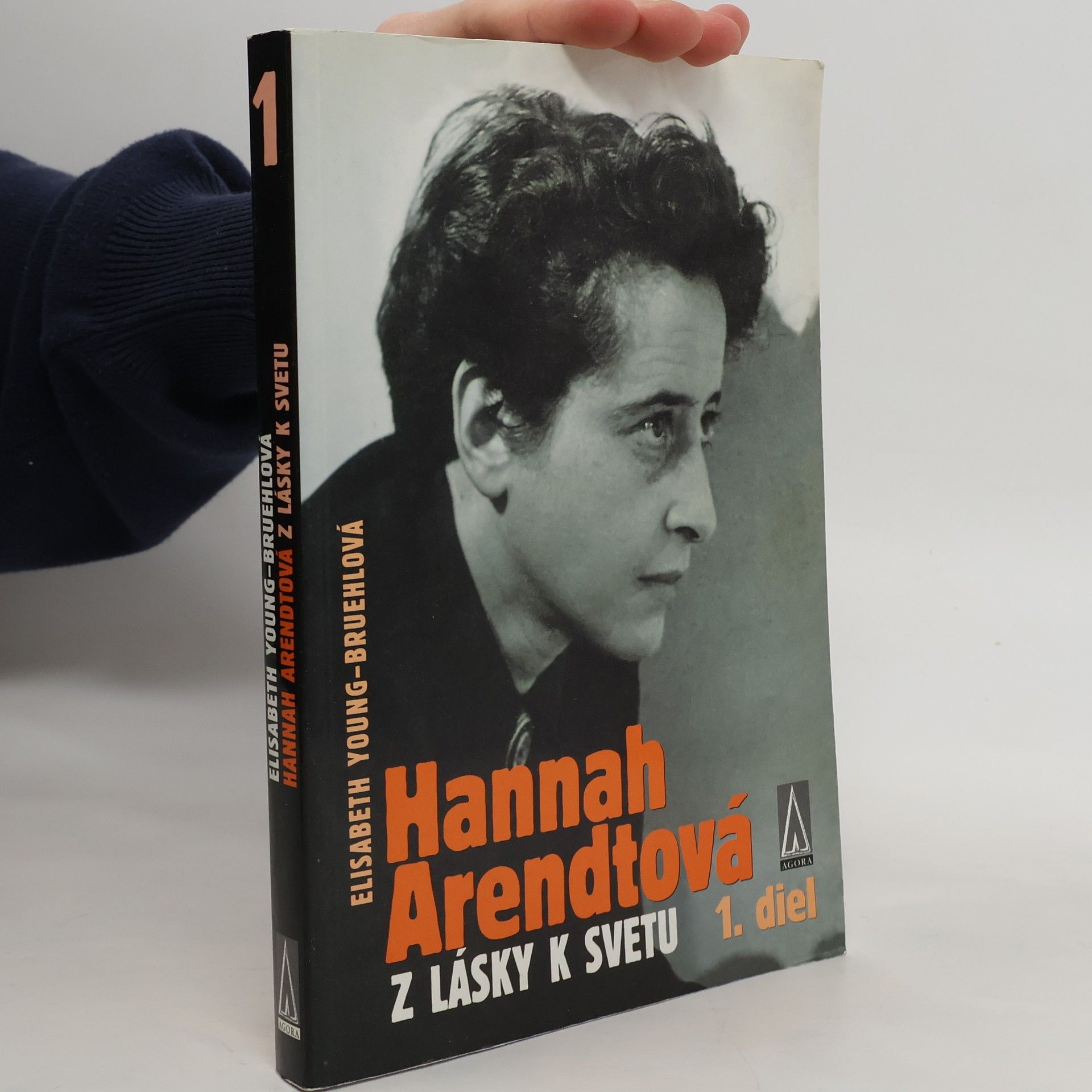 Elisabeth Young Bruehl Hannah Arendtová - Z lásky k svetu, 1. diel