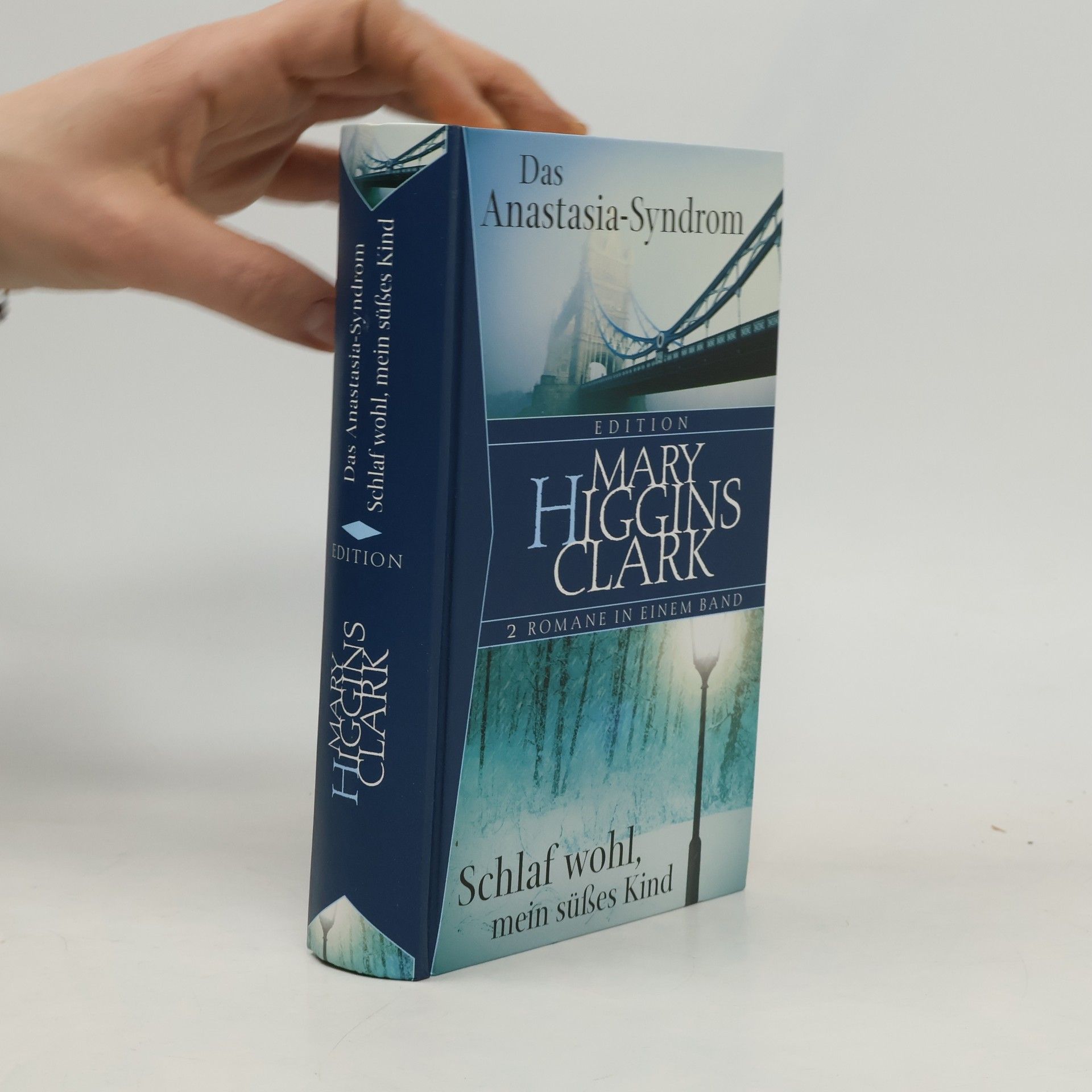 Mary Higgins Clark Das Anastasia-Syndrom. Schlaf wohl, mein süßes Kind