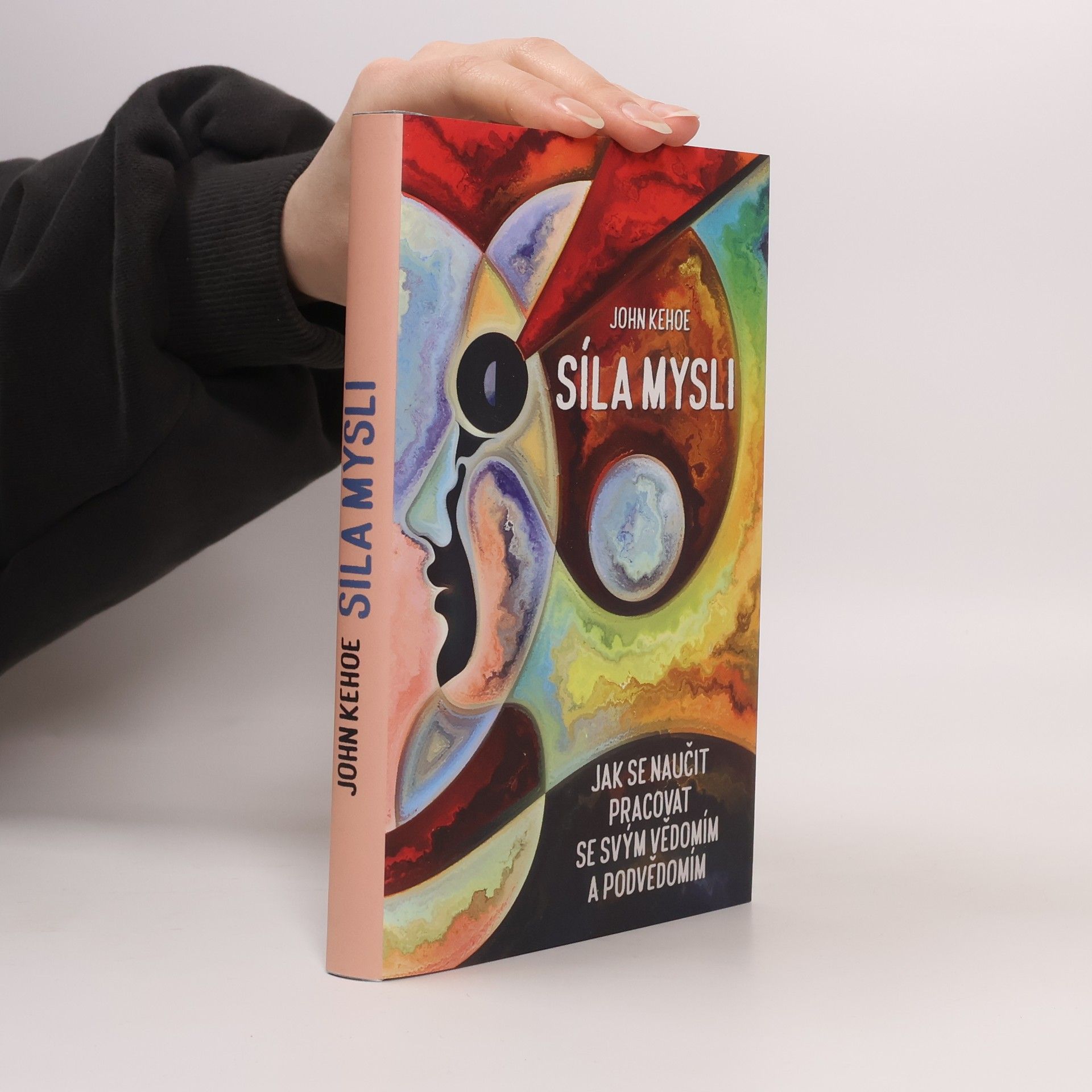 John Kehoe Síla mysli