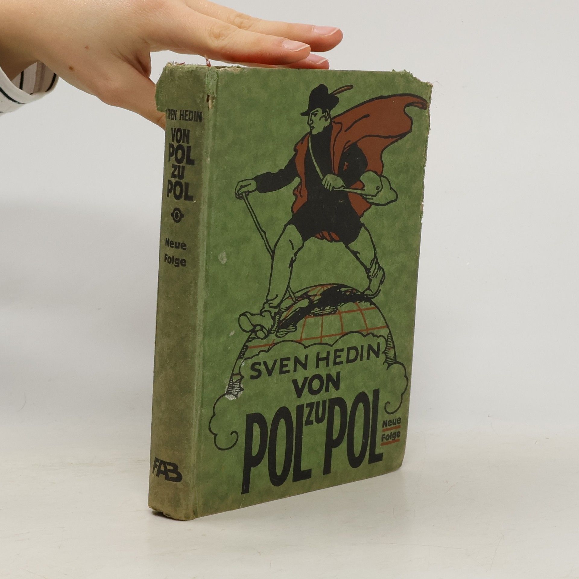 Sven Hedin Von Pol zu Pol