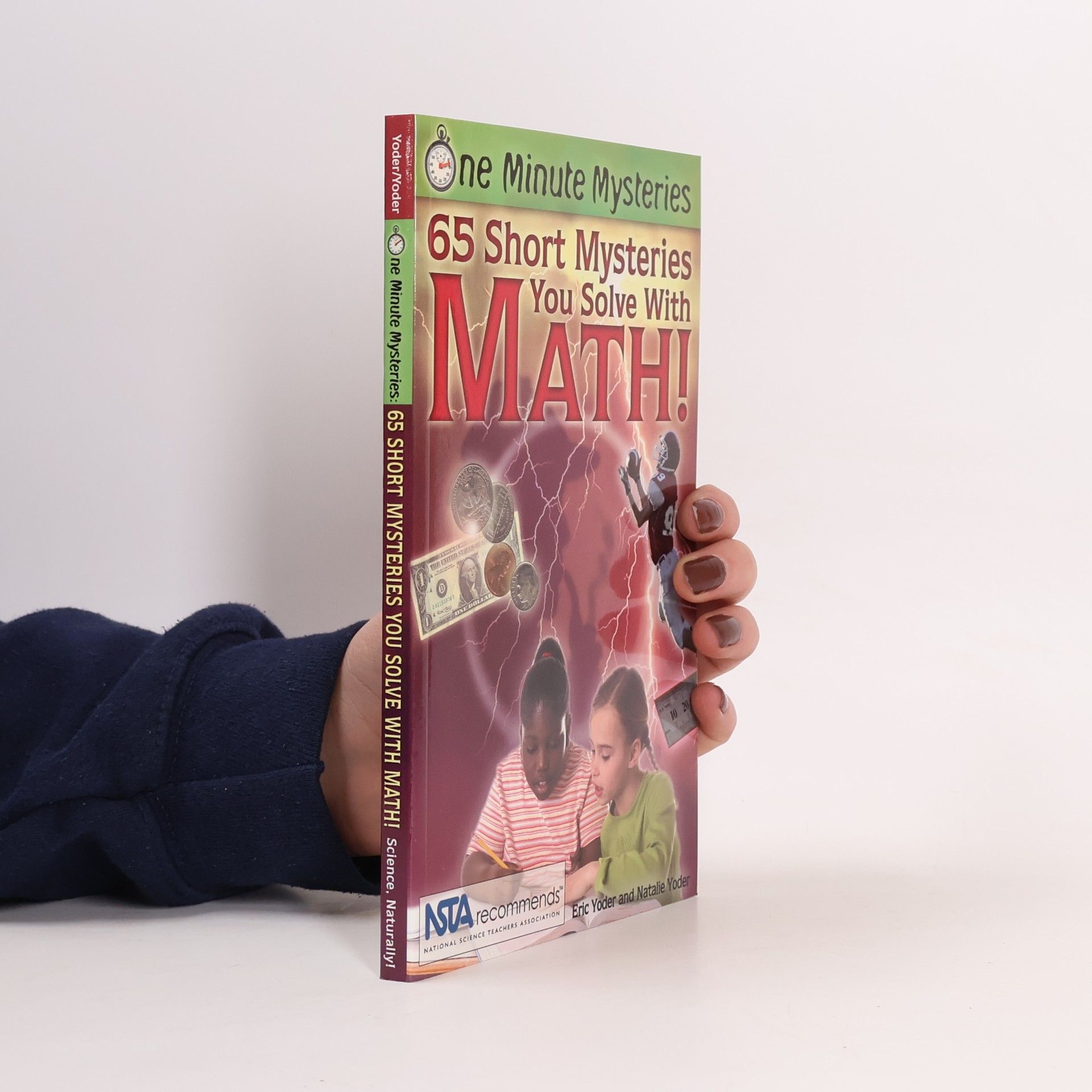 One Minute Mysteries: 65 Short Mysteries You Solve with Math!