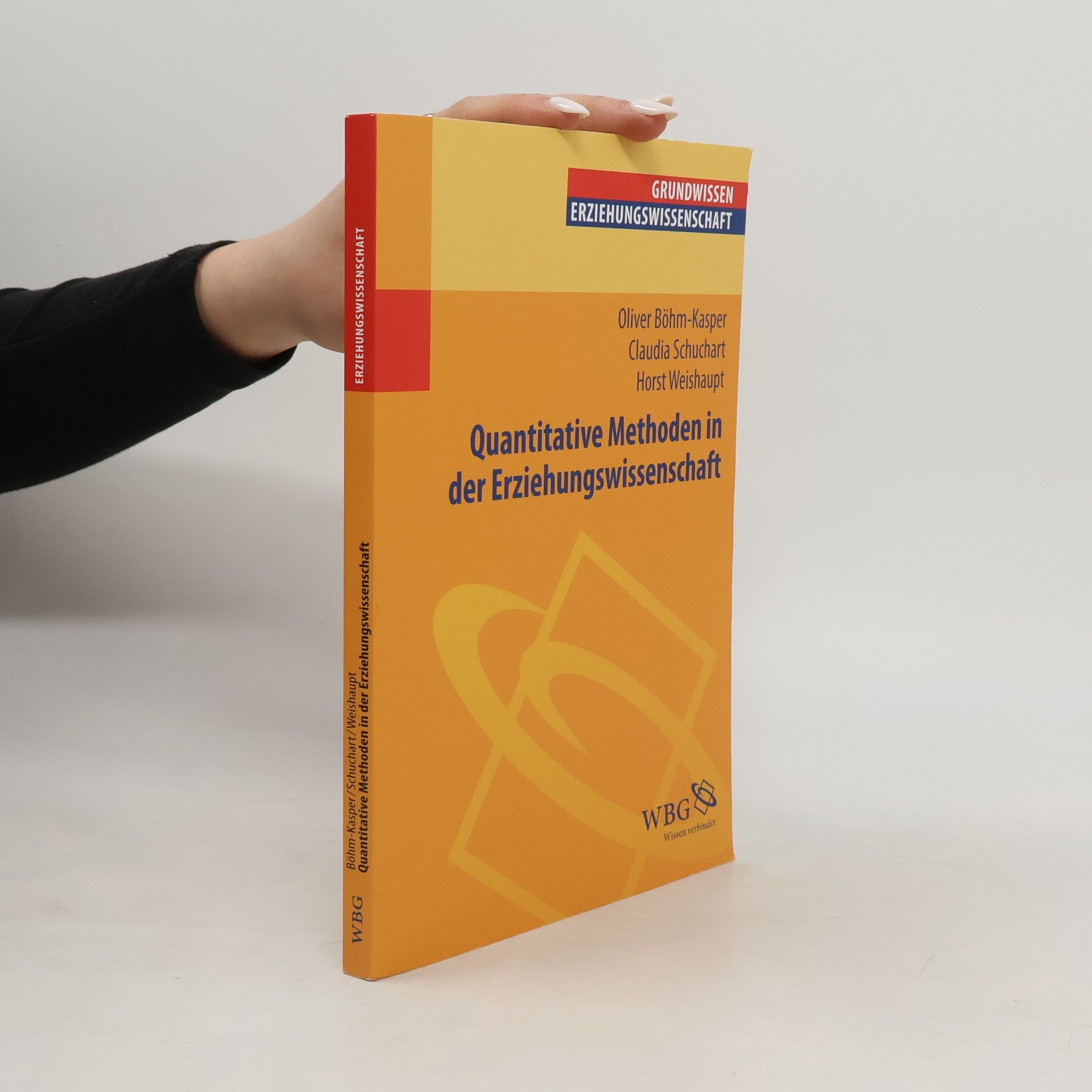 Oliver Böhm-Kasper Quantitative Methoden in der Erziehungswissenschaft