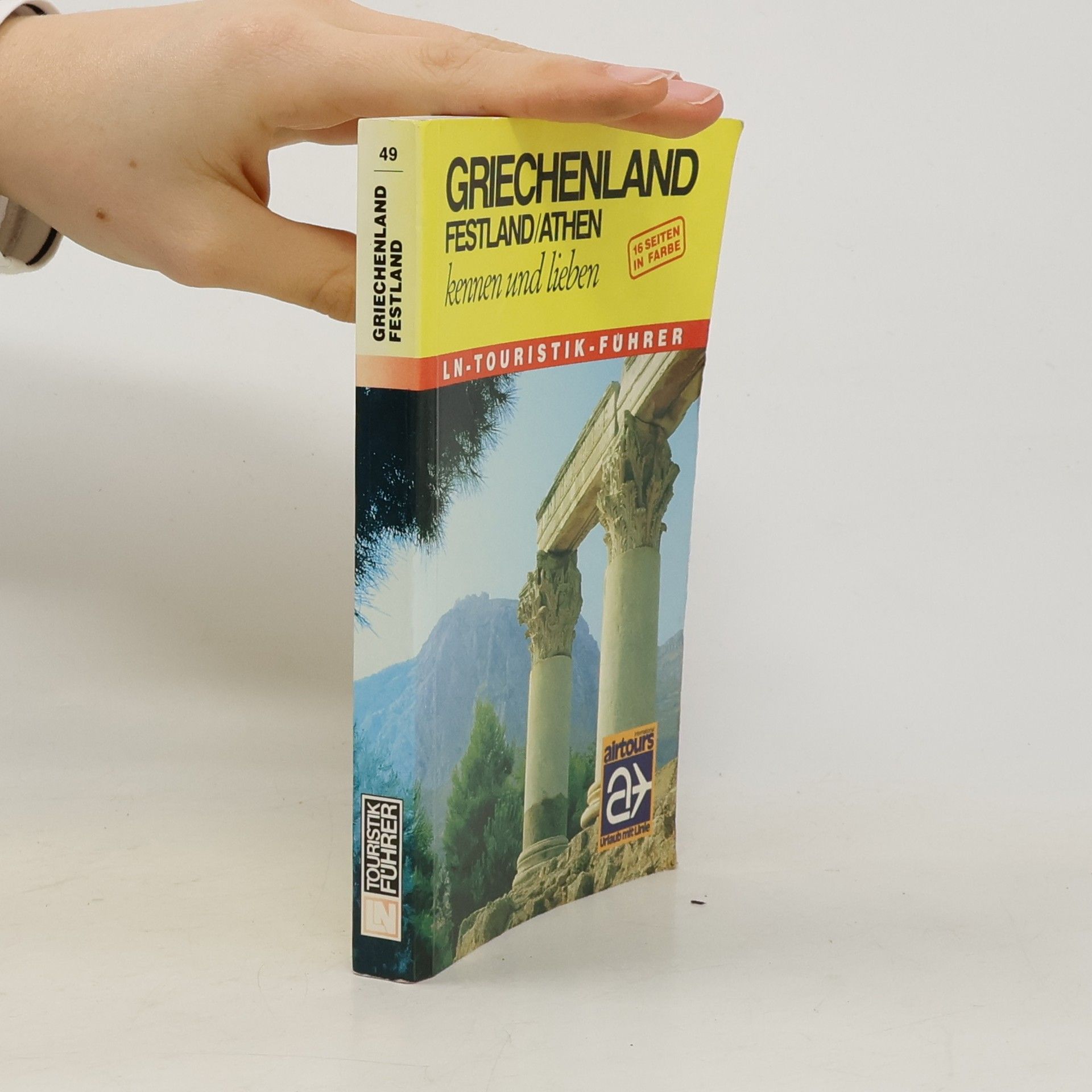 Griechenland, Festland und Athen kennen und lieben