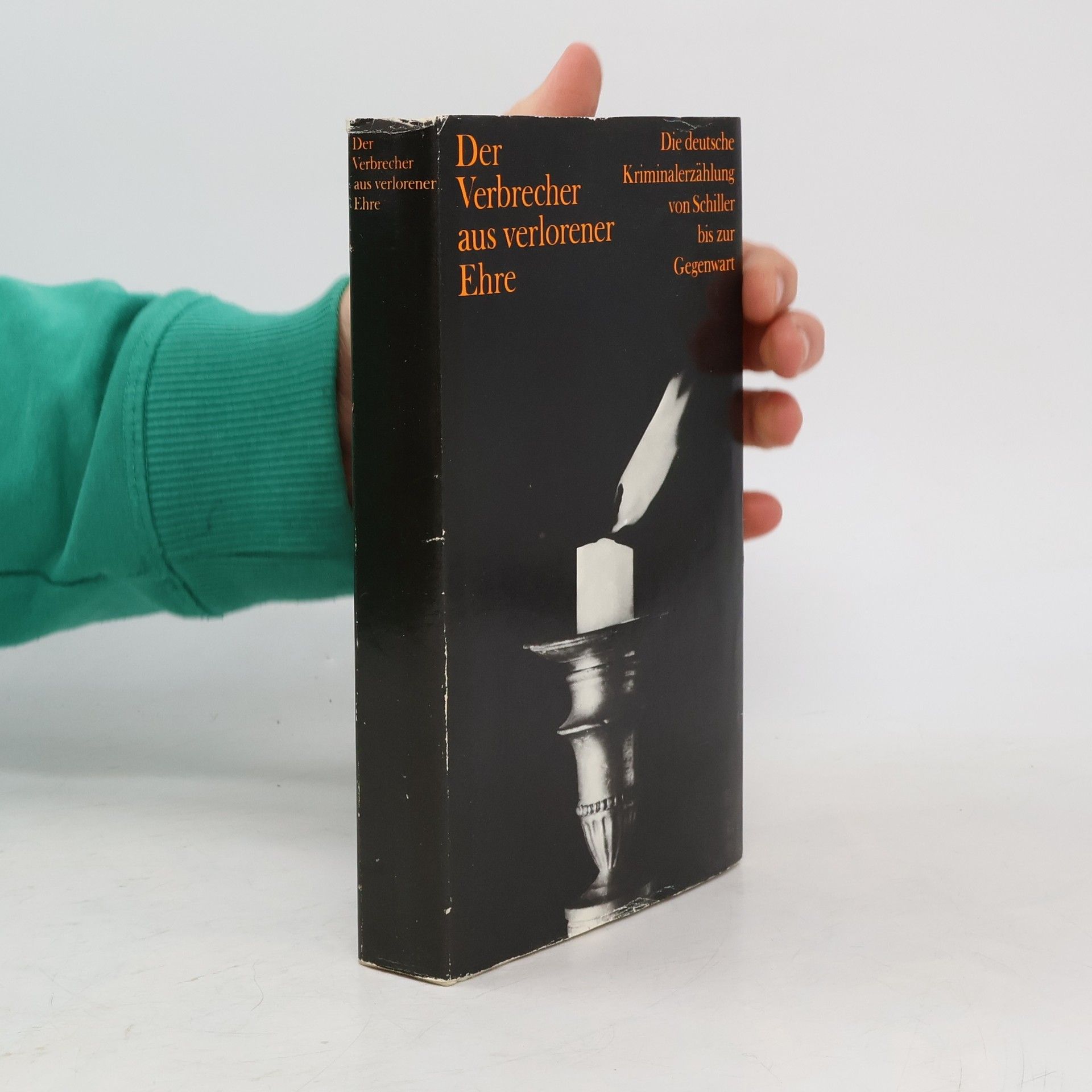 Autorenkollektiv Der Verbrecher aus verlorener Ehre