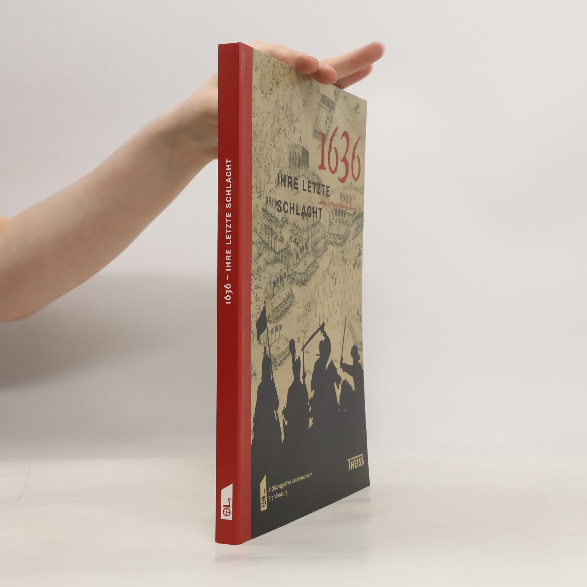 1636 – Ihre letzte Schlacht