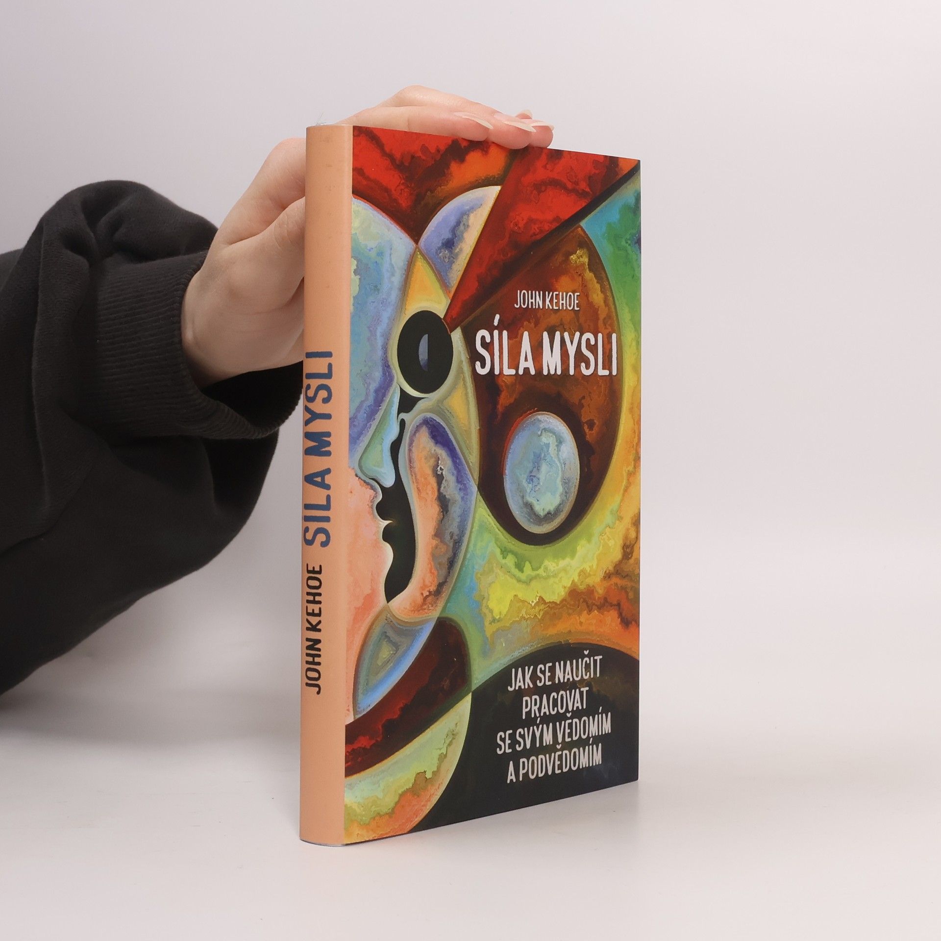 John Kehoe Síla mysli