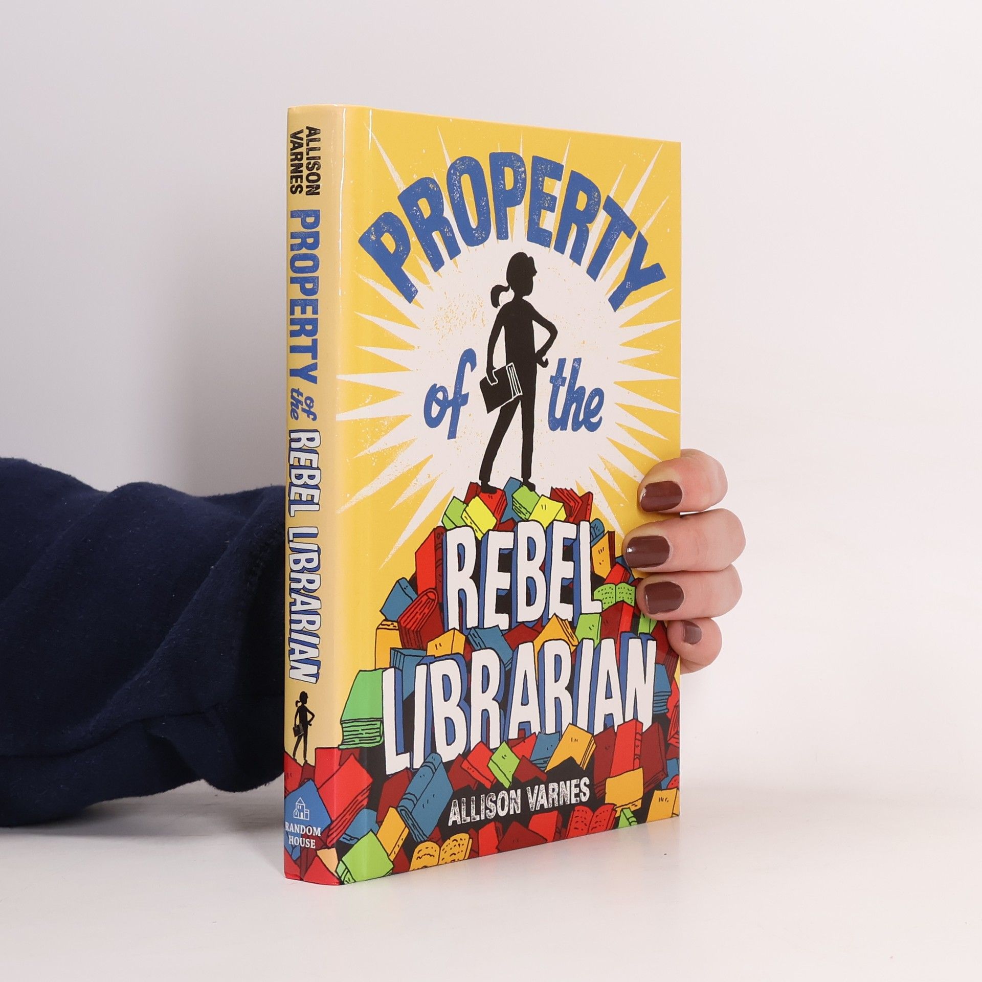 Allison Varnes Property of the Rebel Librarian