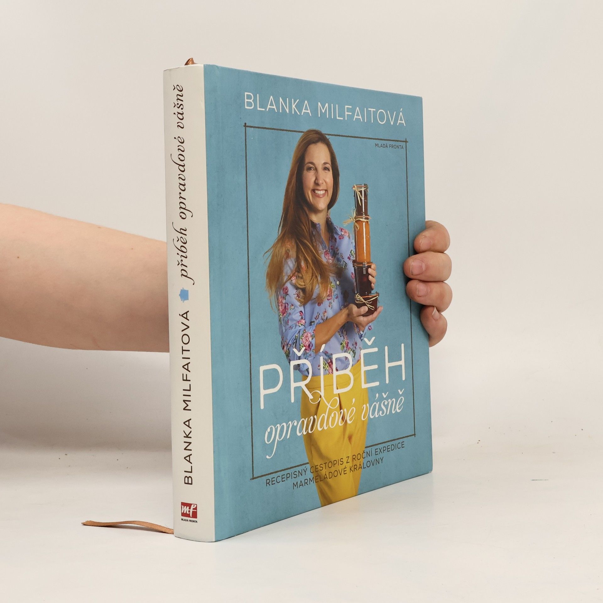 Příběh opravdové vášně. Recepisný cestopis z roční expedice marmeládové královny