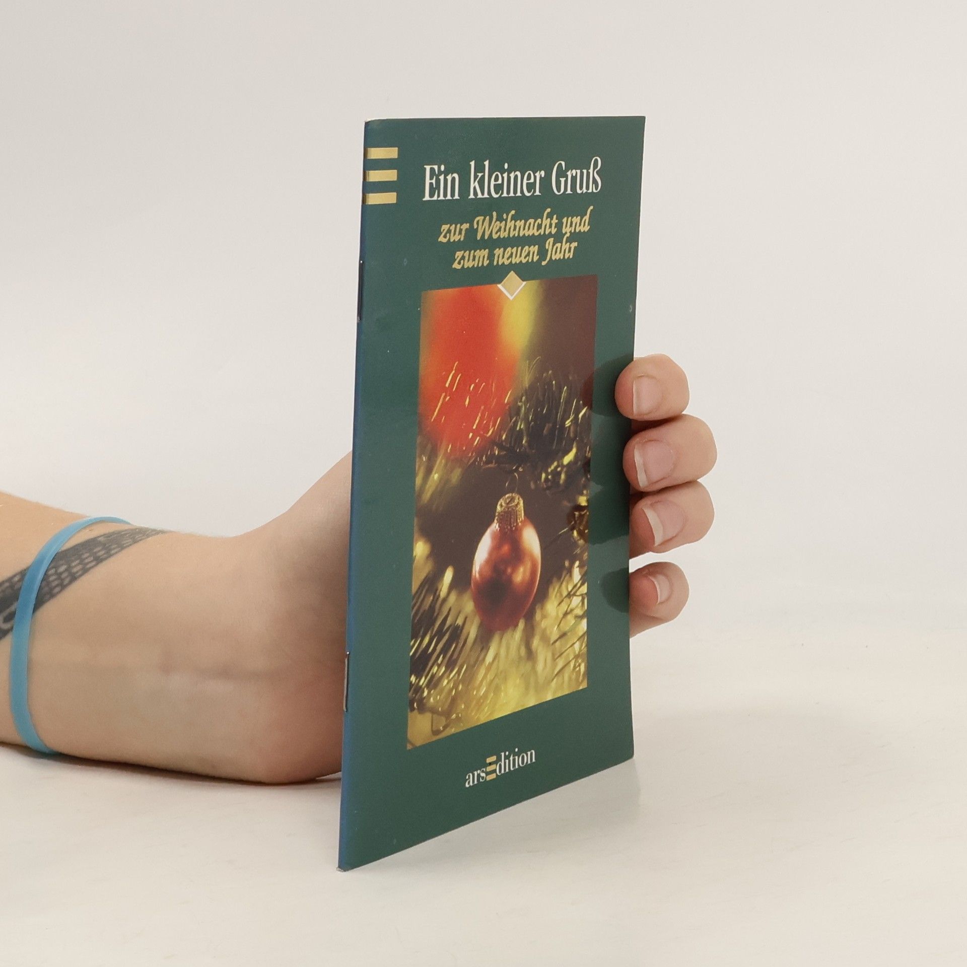 Kolektív autorov Ein kleiner Gruss zur Weihnacht und zum neuen Jahr