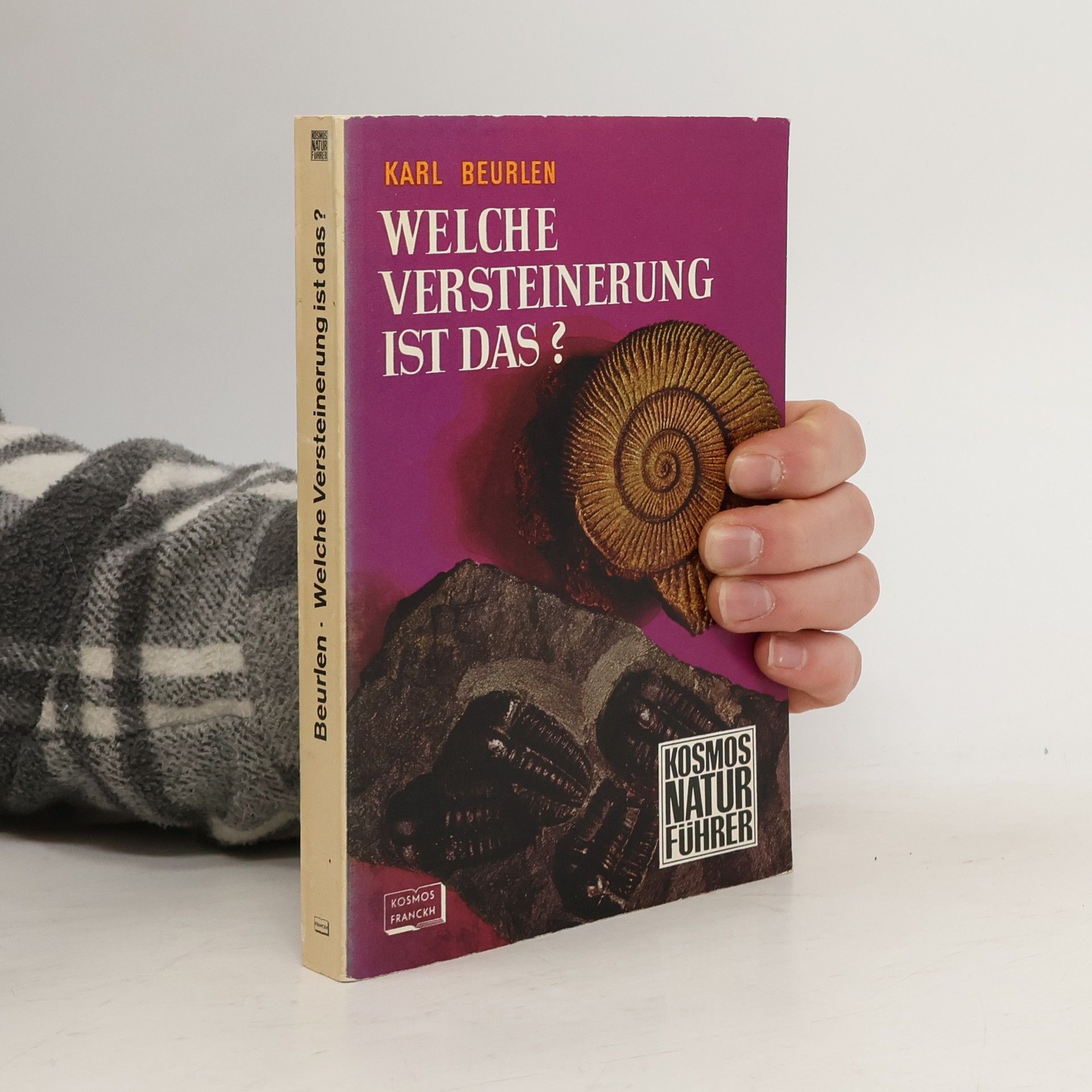 Kosmos Natur Führer: Welche Versteinerung ist das?