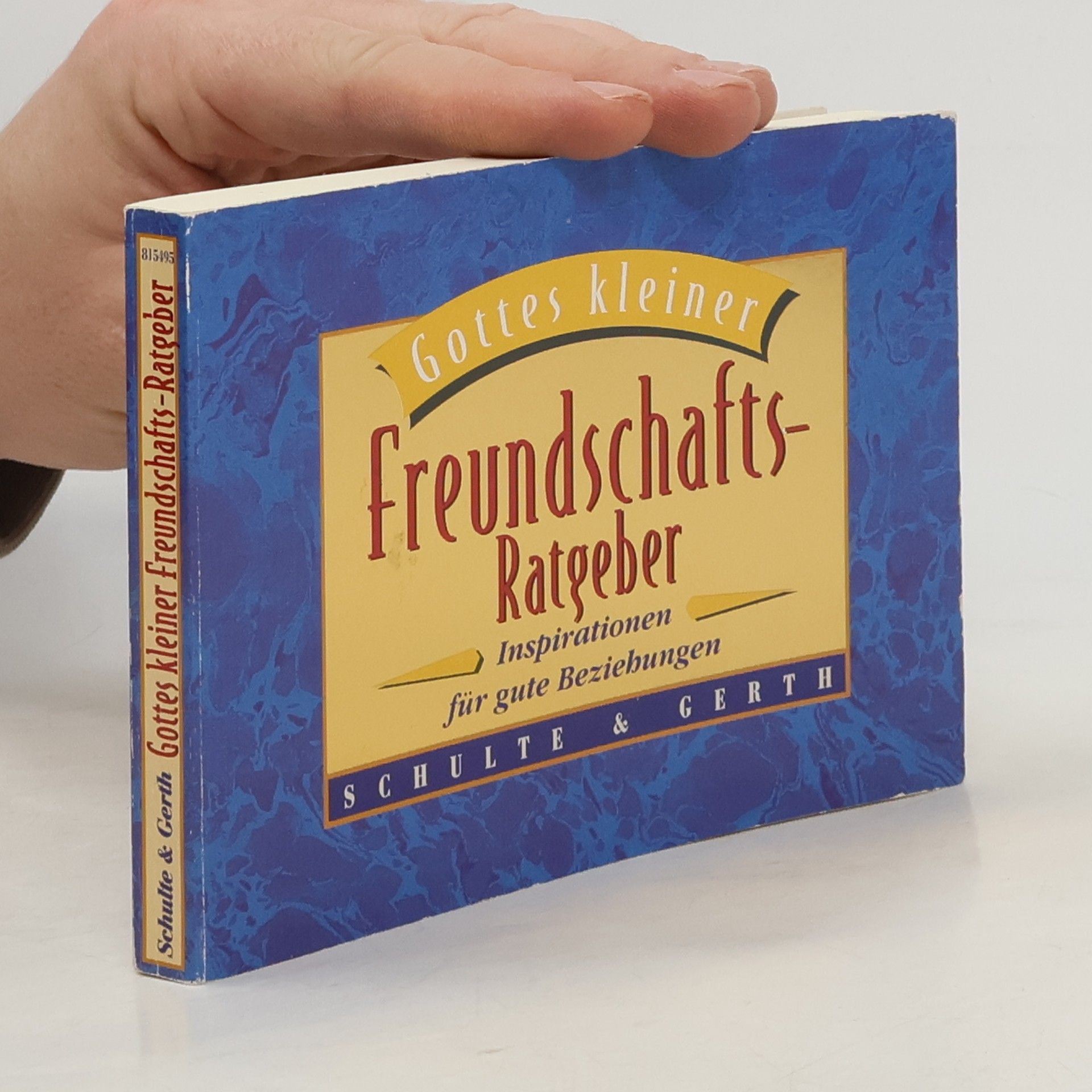 Gottes kleiner Freundschafts-Ratgeber